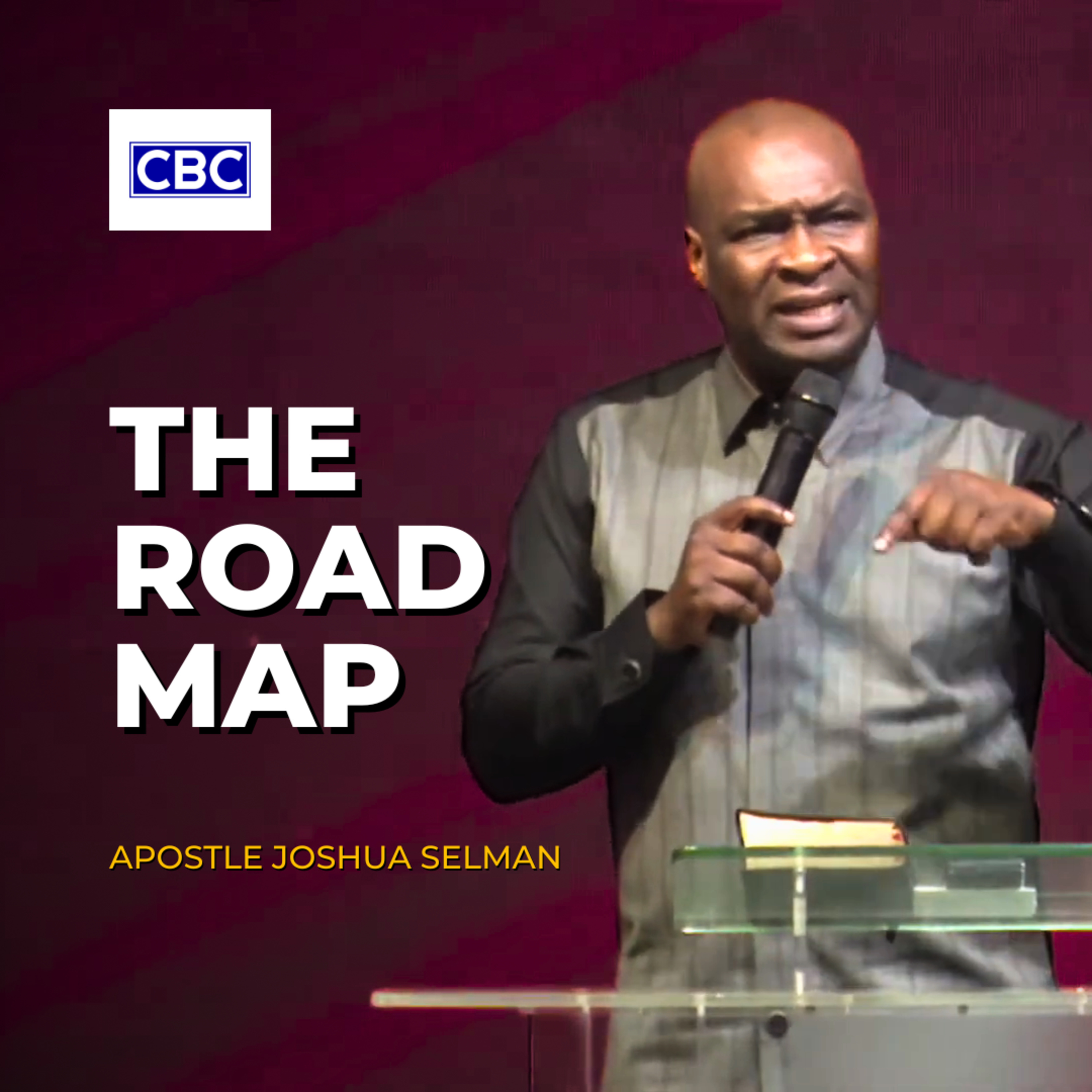 The Road Map || Apostle Joshua Selman episode artwork
