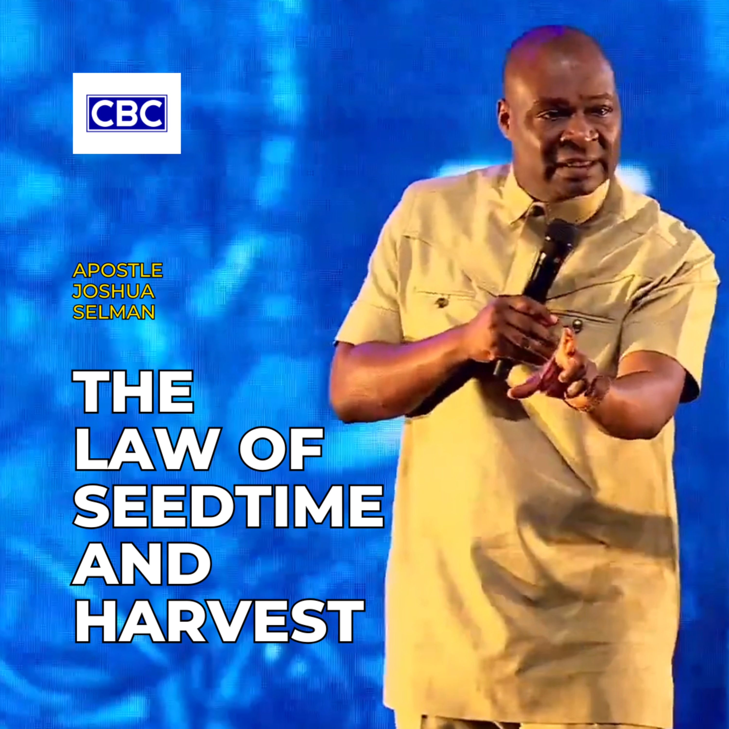 The Law of Seedtime And Harvest || Apostle Selman episode artwork