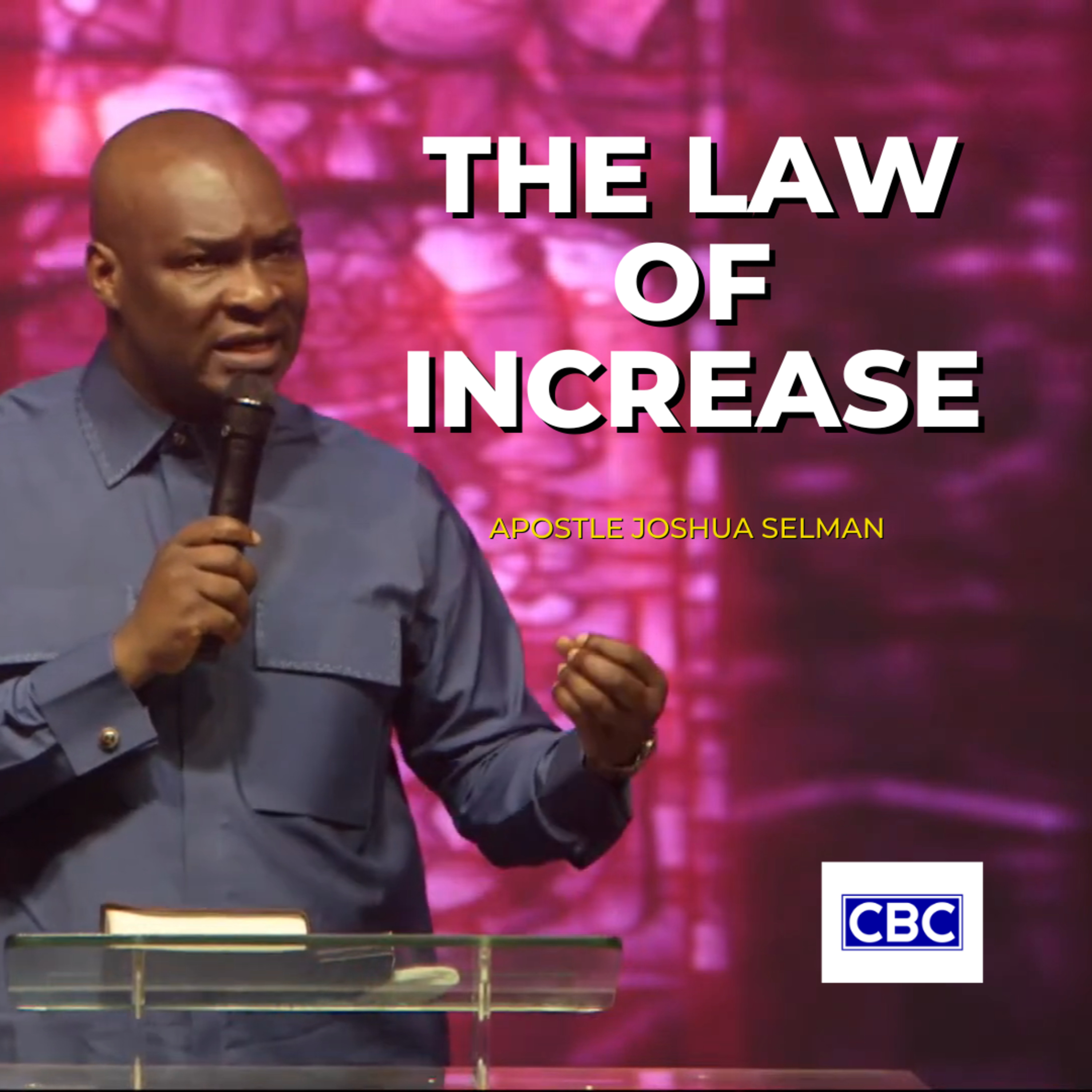 The Law of Increase || Apostle Joshua Selman episode artwork