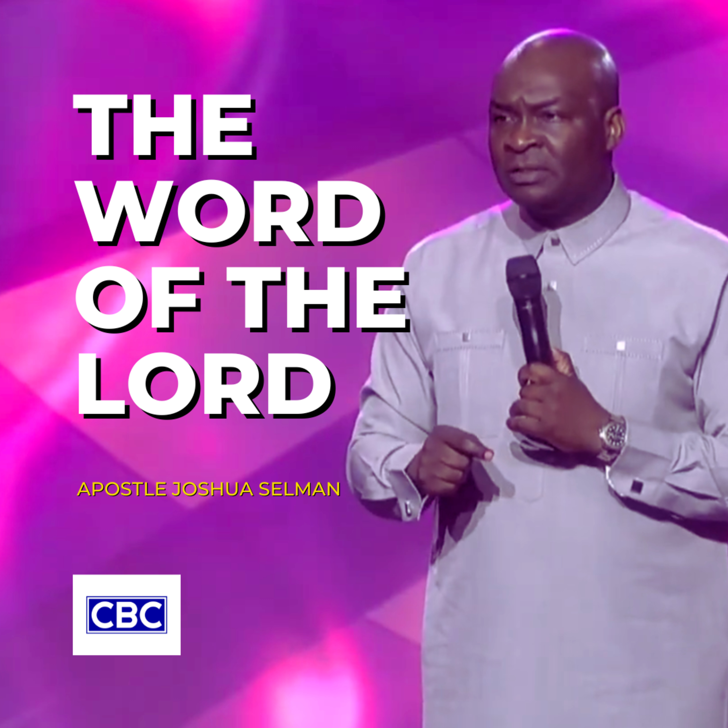 The Word of The Lord || Apostle Joshua Selman episode artwork