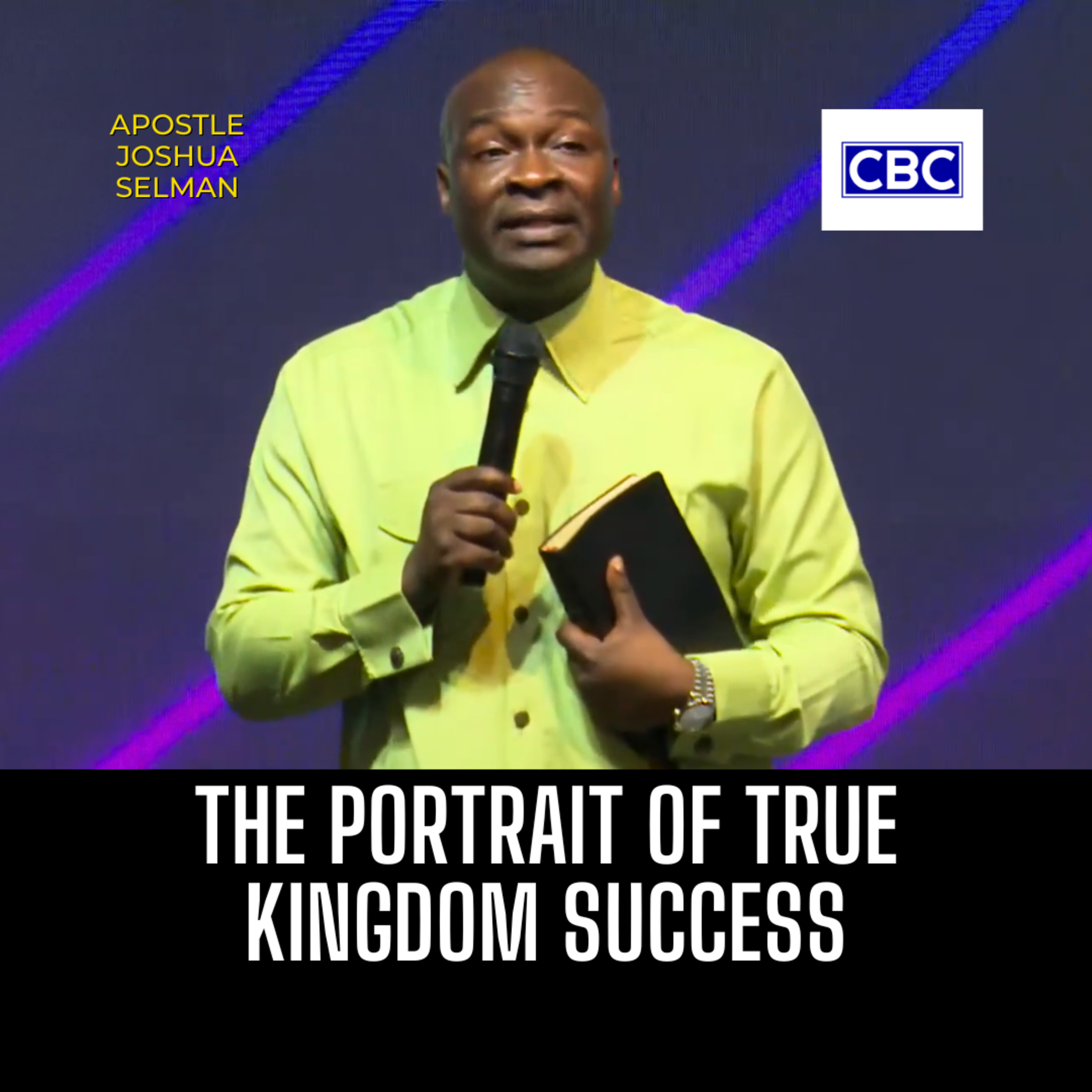 The Portrait of True Kingdom Success || Apostle Joshua Selman episode artwork