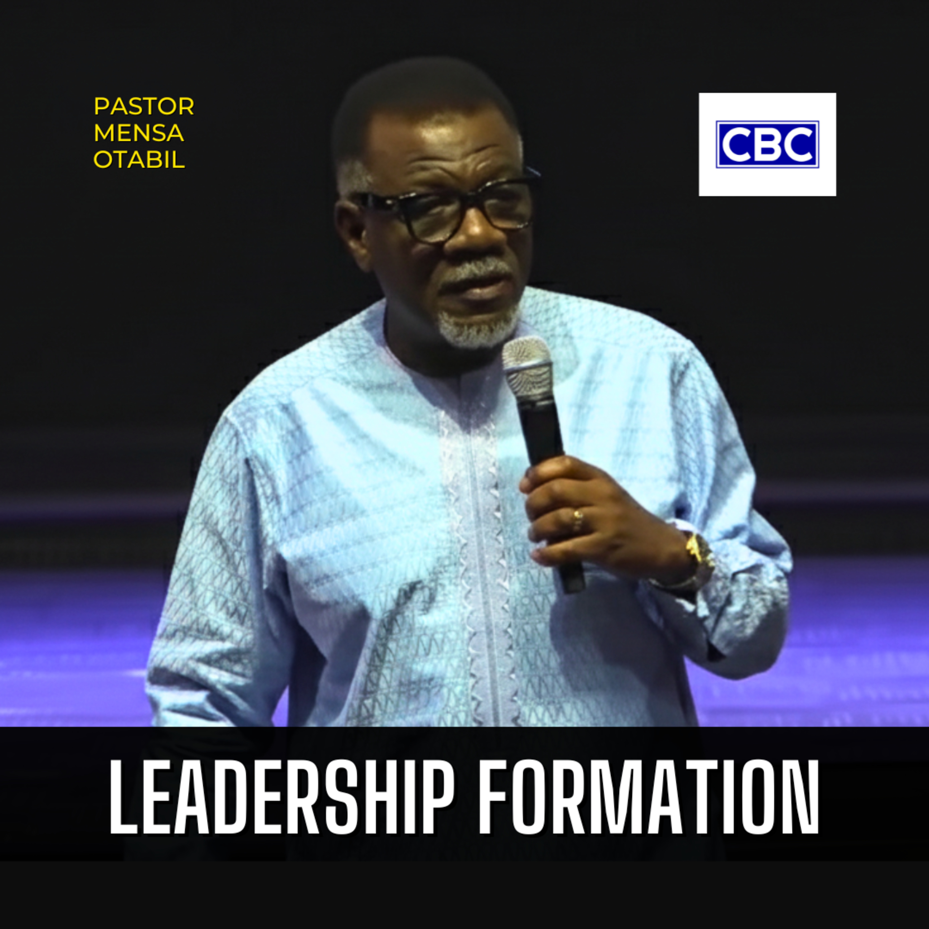 Leadership Formation || Pastor Mensa Otabil episode artwork