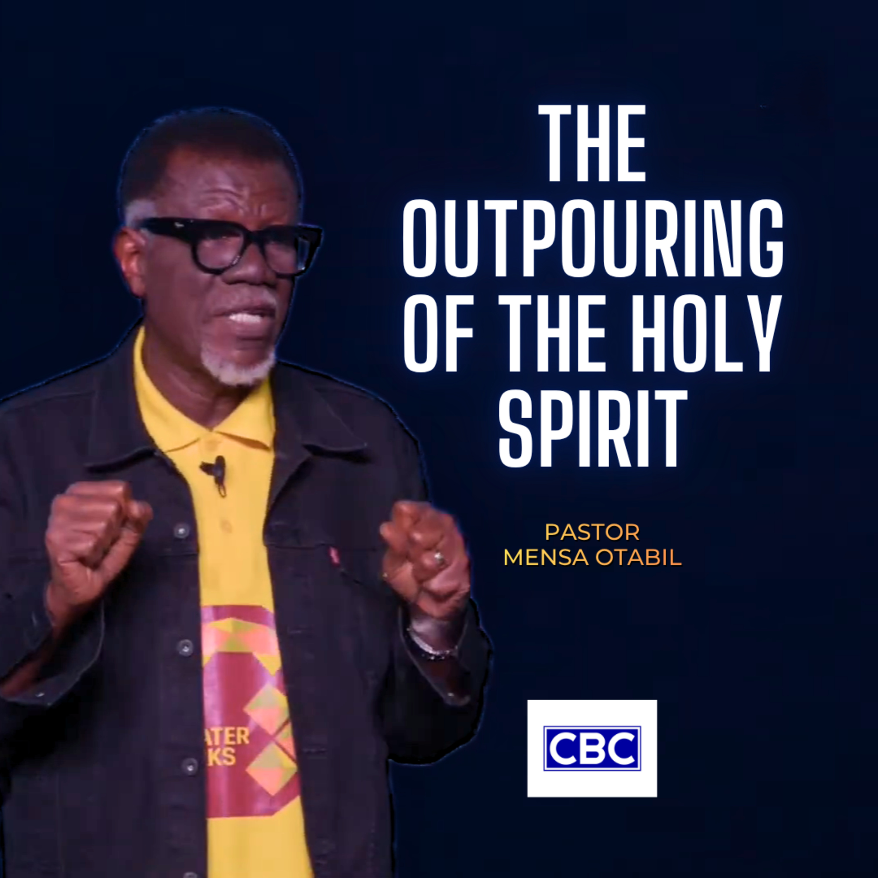 The Outpouring of The Holy Spirit || Pastor Mensa Otabil