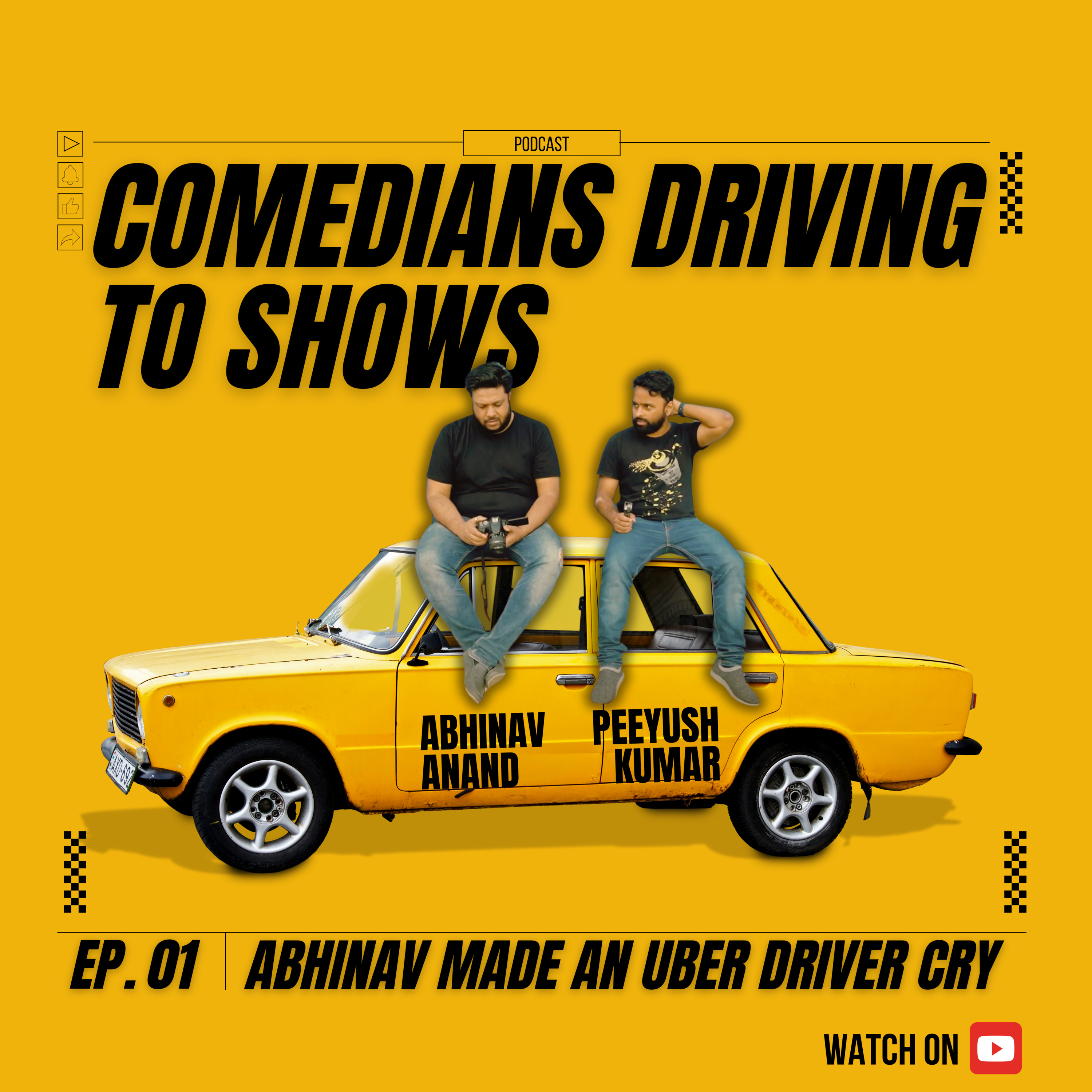 EP 01 | SHOCKING: Abhinav made an Uber driver cry episode artwork