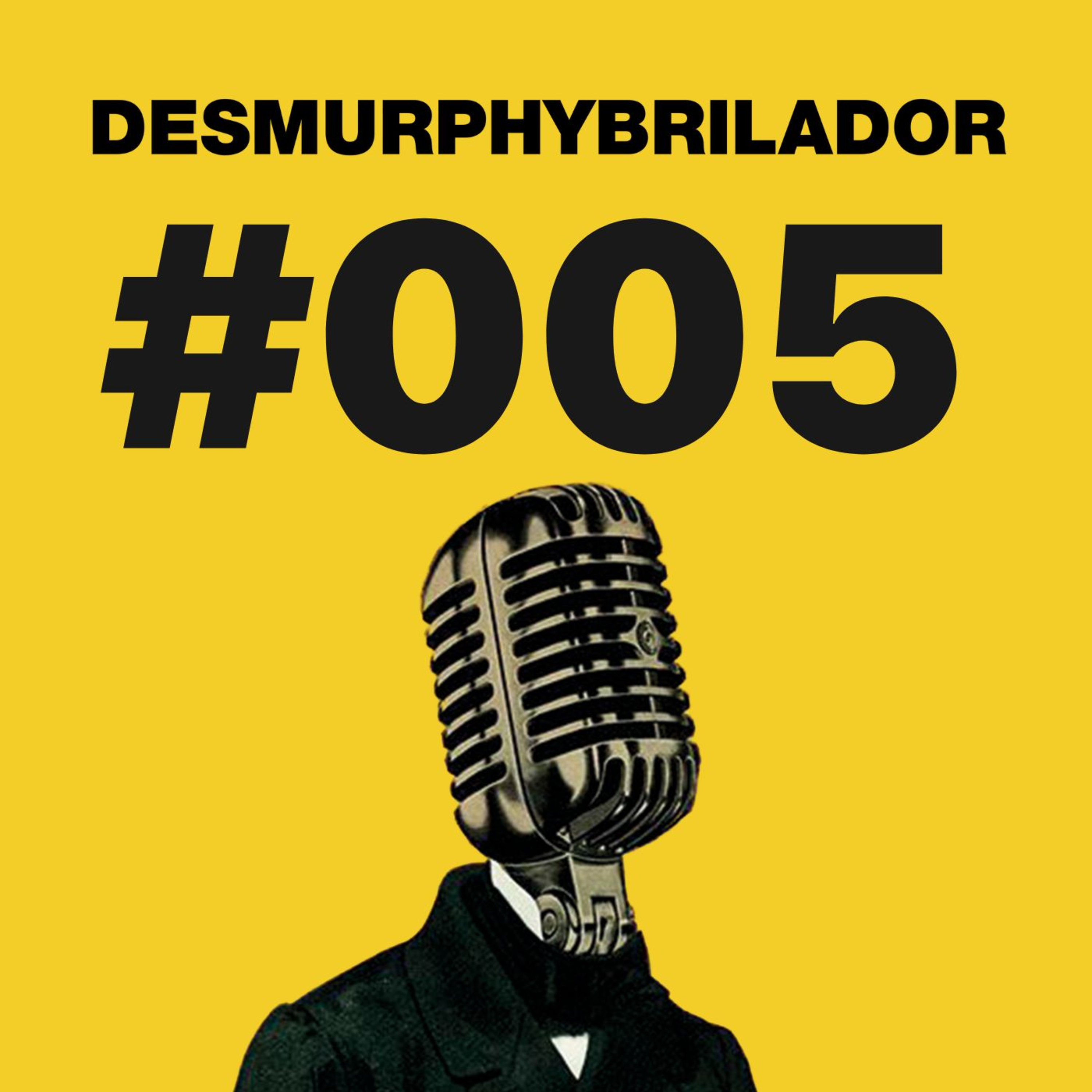 El Desmurphybrilador ⚡️