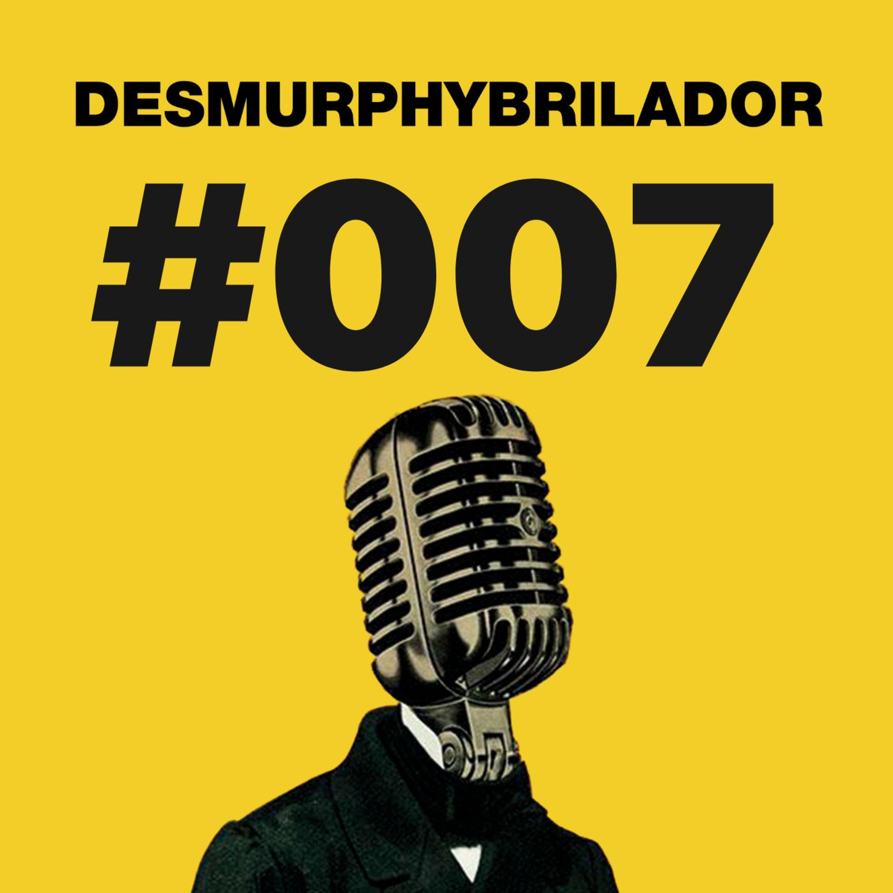 El Desmurphybrilador ⚡️