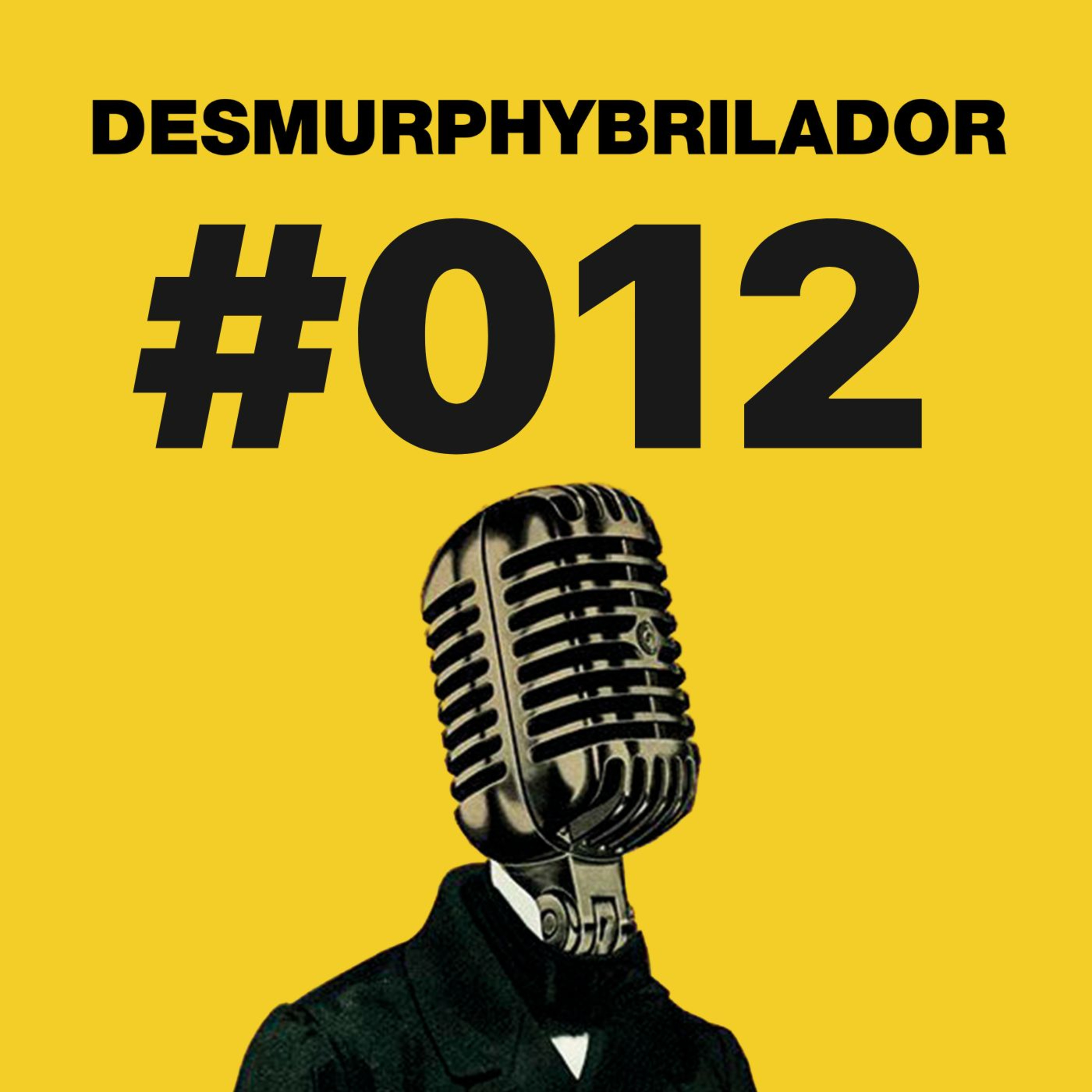 El Desmurphybrilador ⚡️