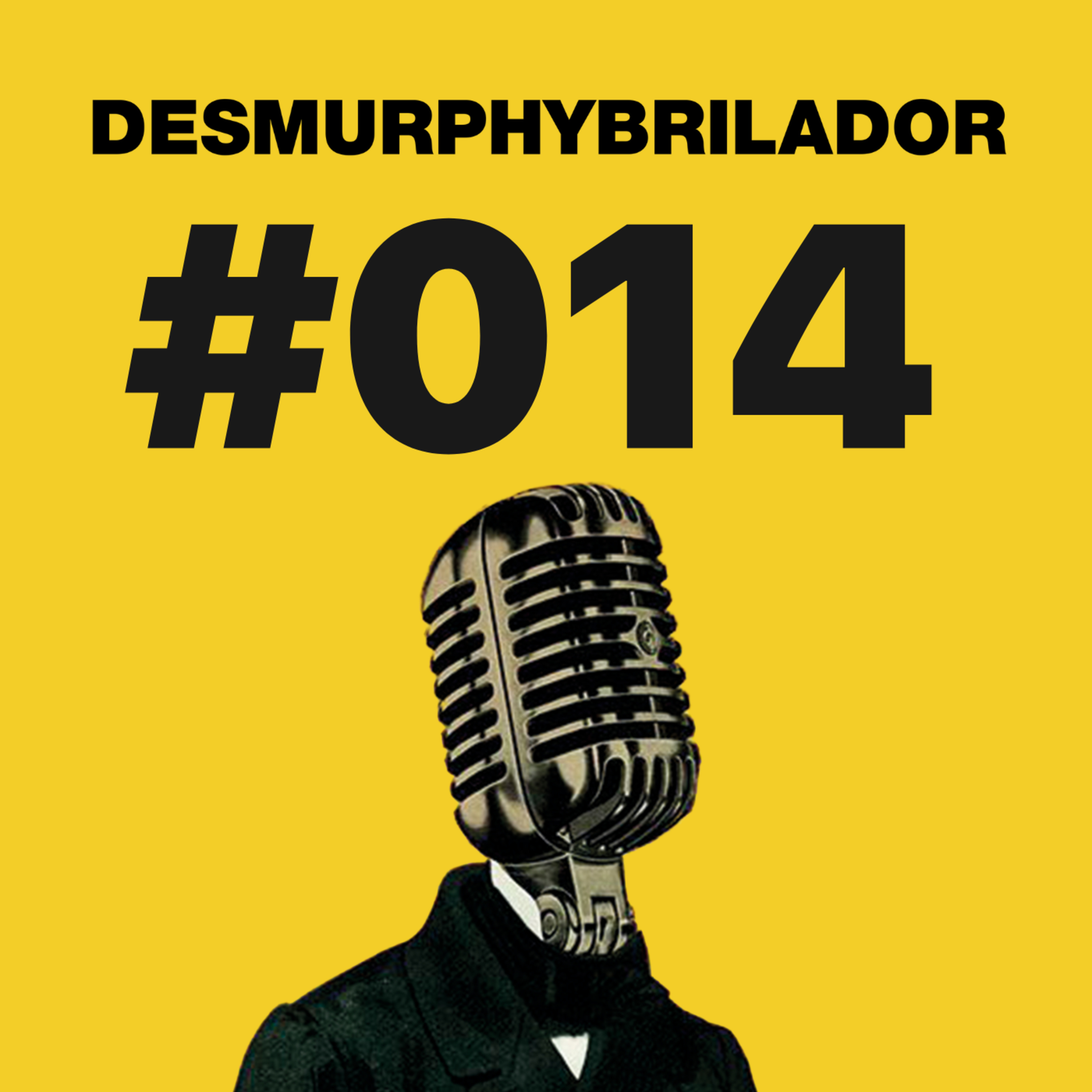 El Desmurphybrilador ⚡️
