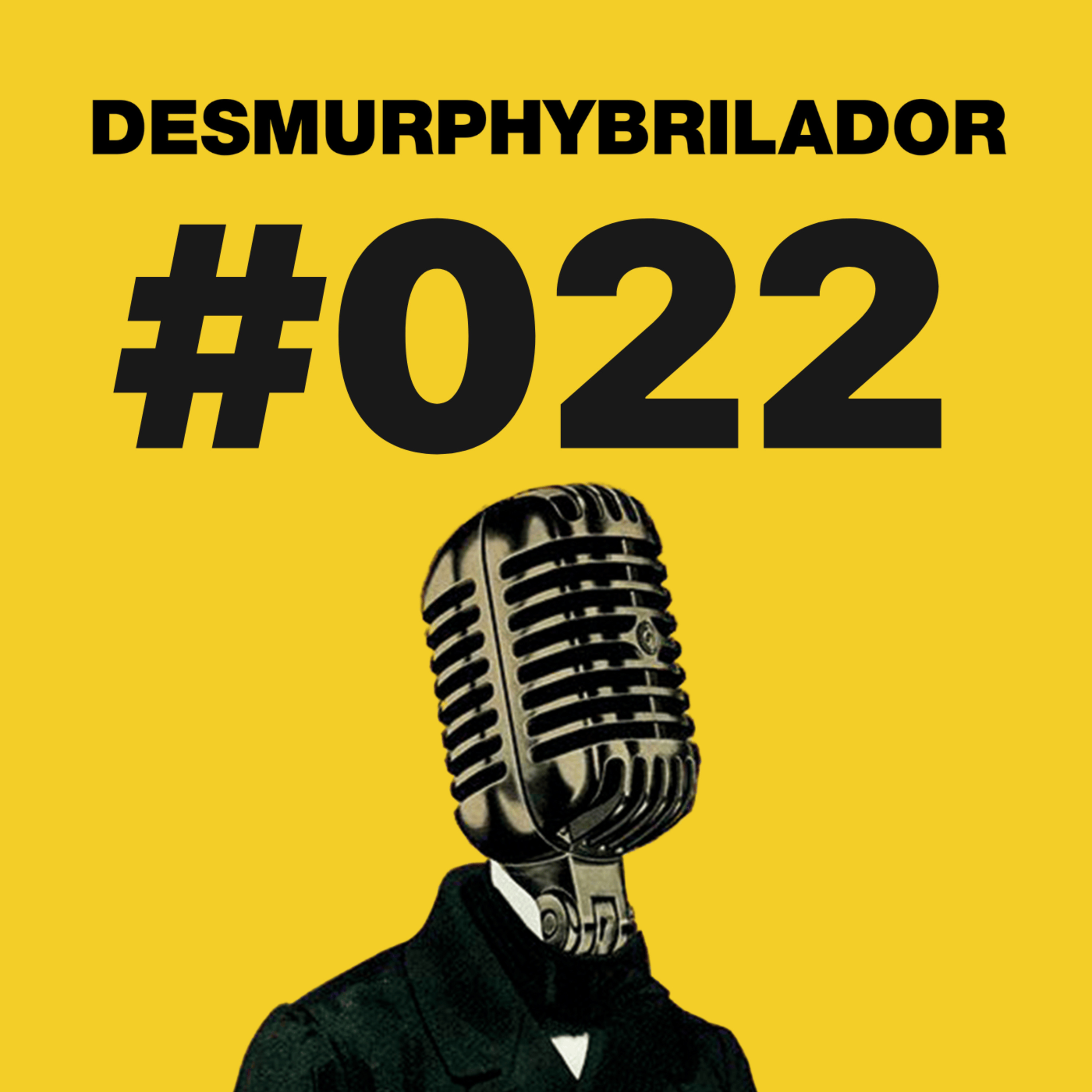 El Desmurphybrilador ⚡️