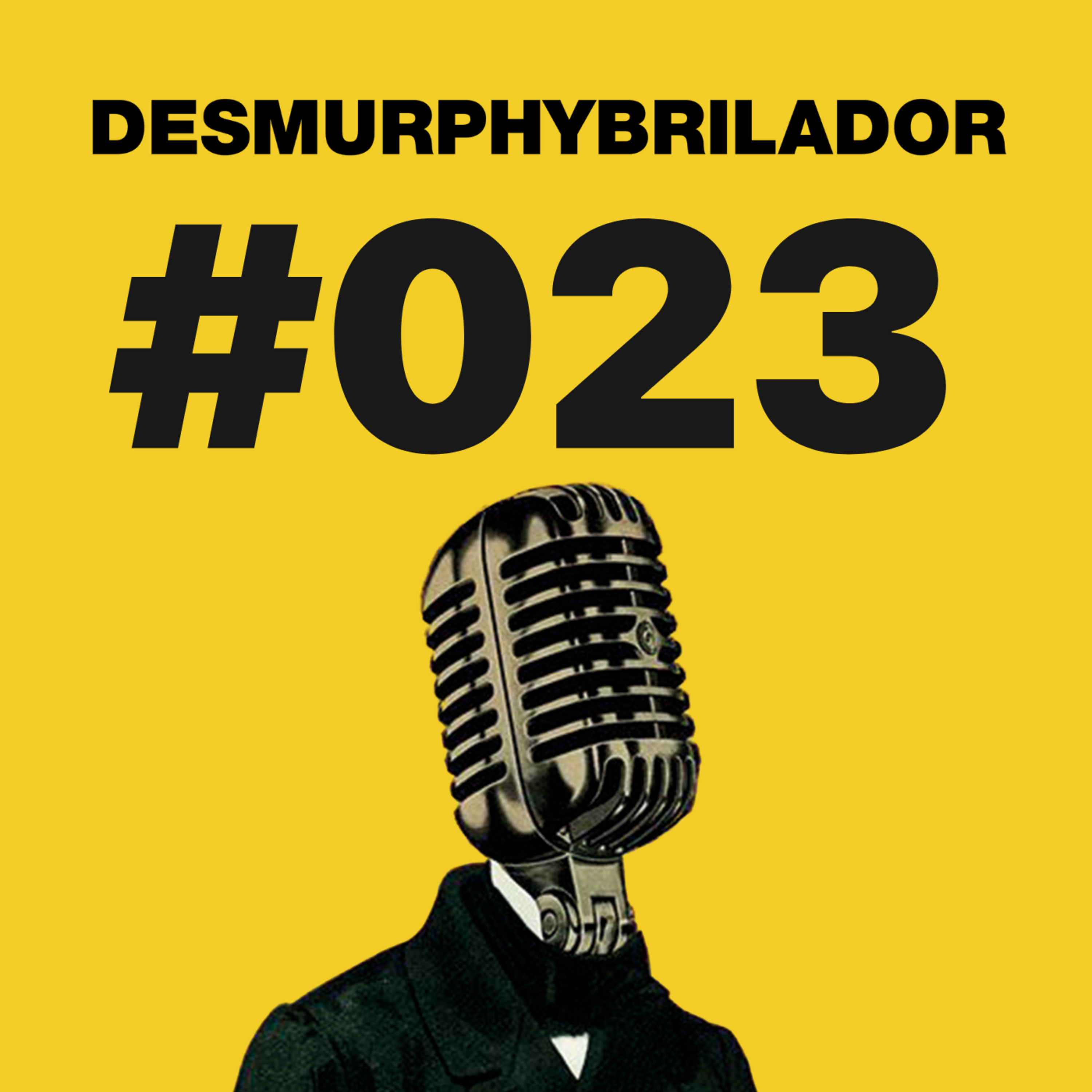 El Desmurphybrilador ⚡️