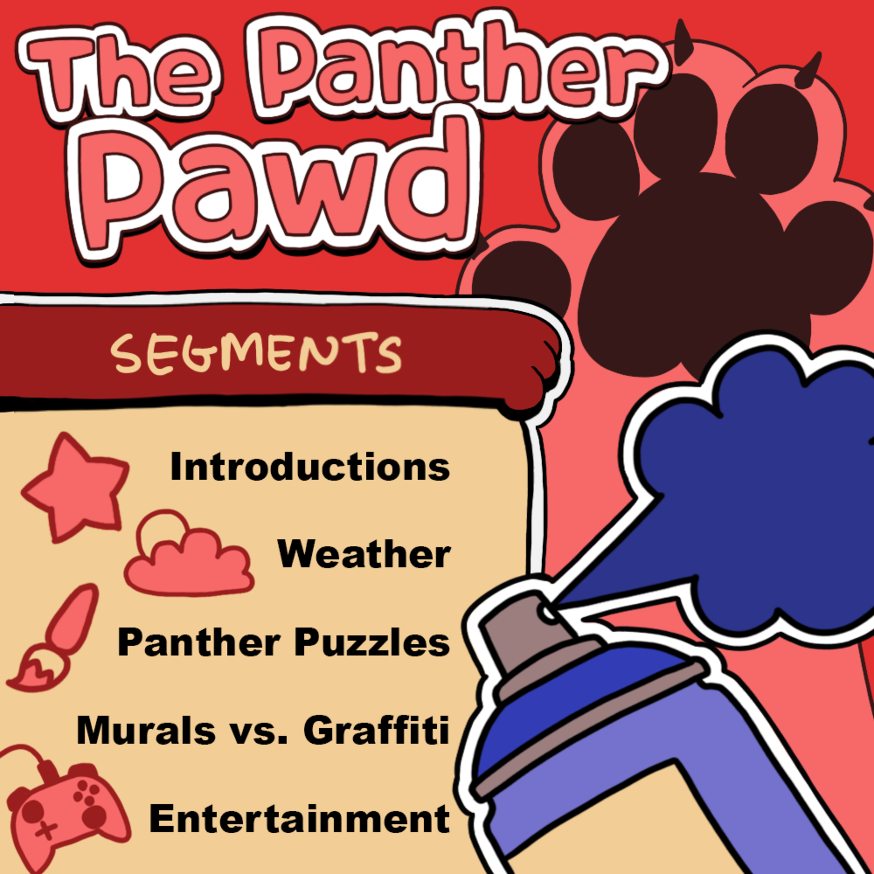 Episode 3 - Panther Puzzles, Murals vs. Graffiti, and Entertainment episode artwork