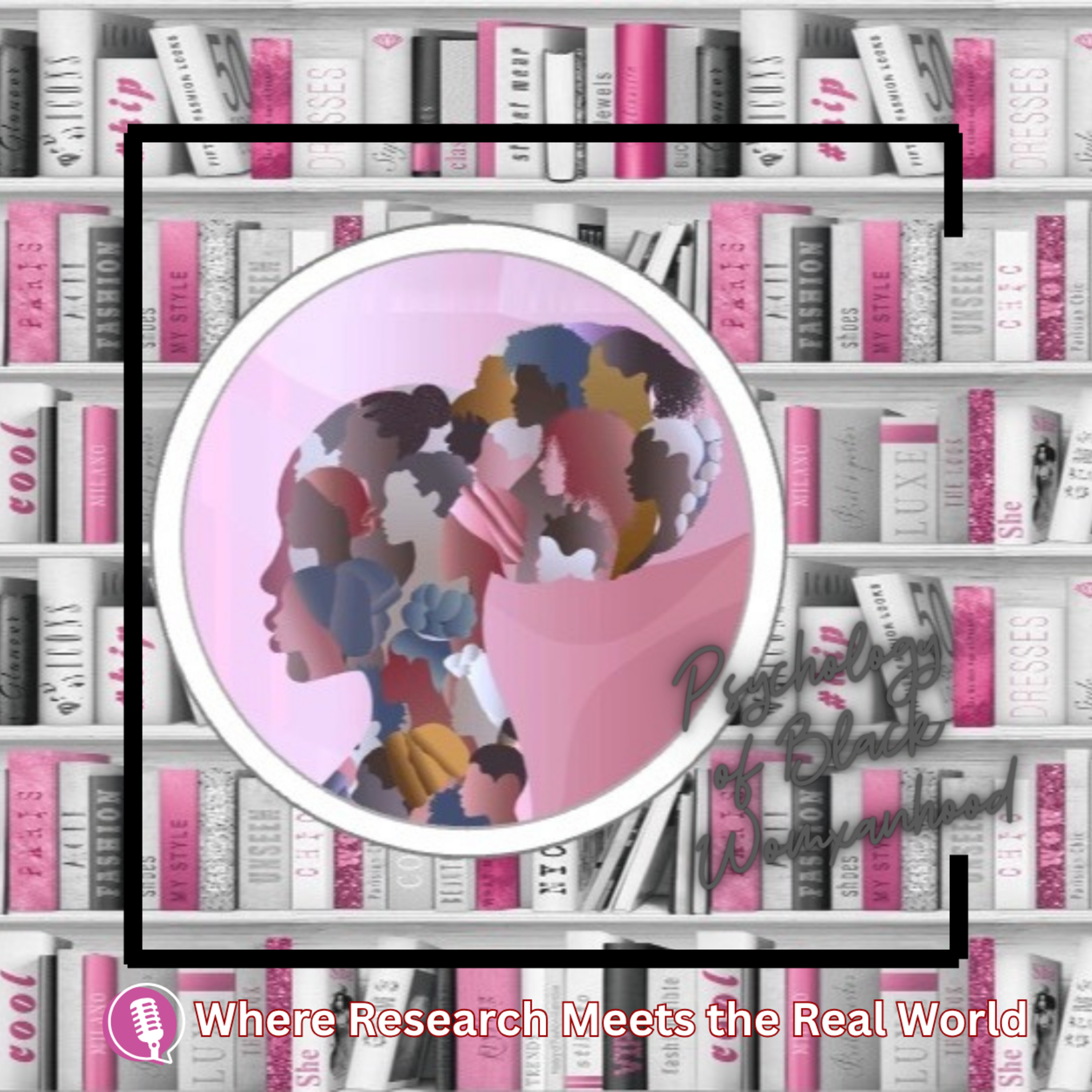 Centering the Margins: Why we wrote the Psychology of Black Womanhood Textbook
