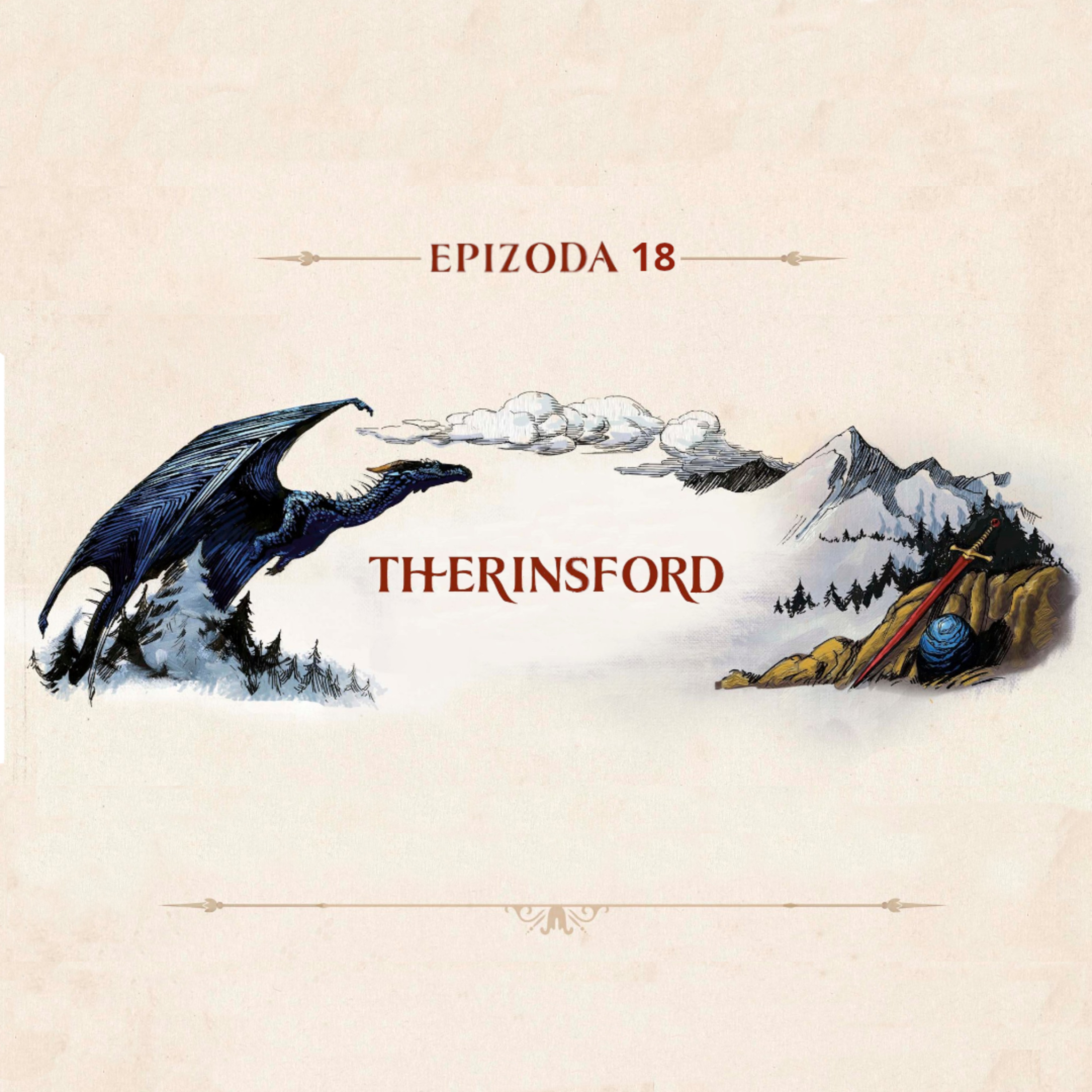 Epizoda 18 - Therinsford (Kapitola 16)