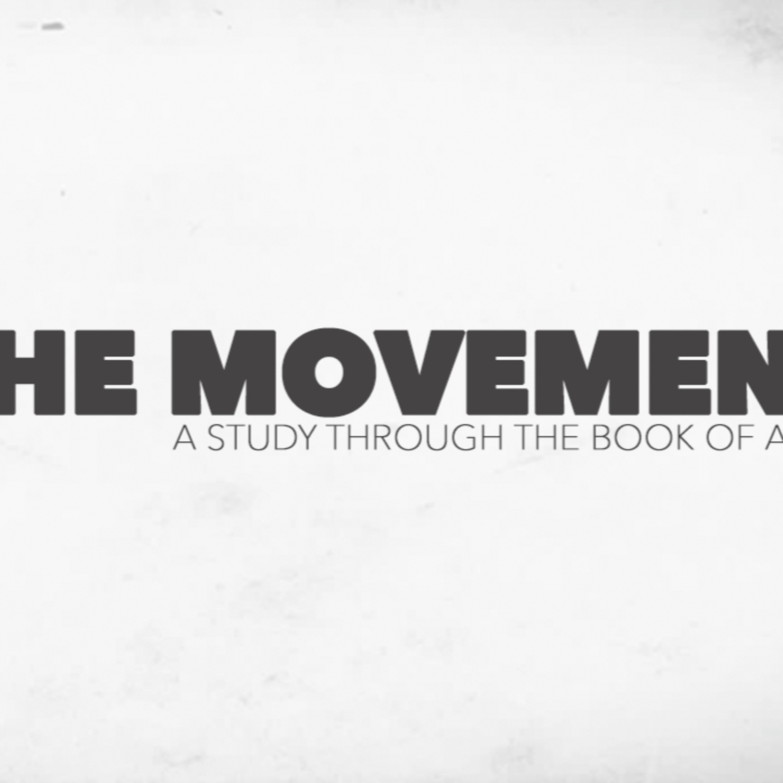 The Movement [Week 1] episode artwork
