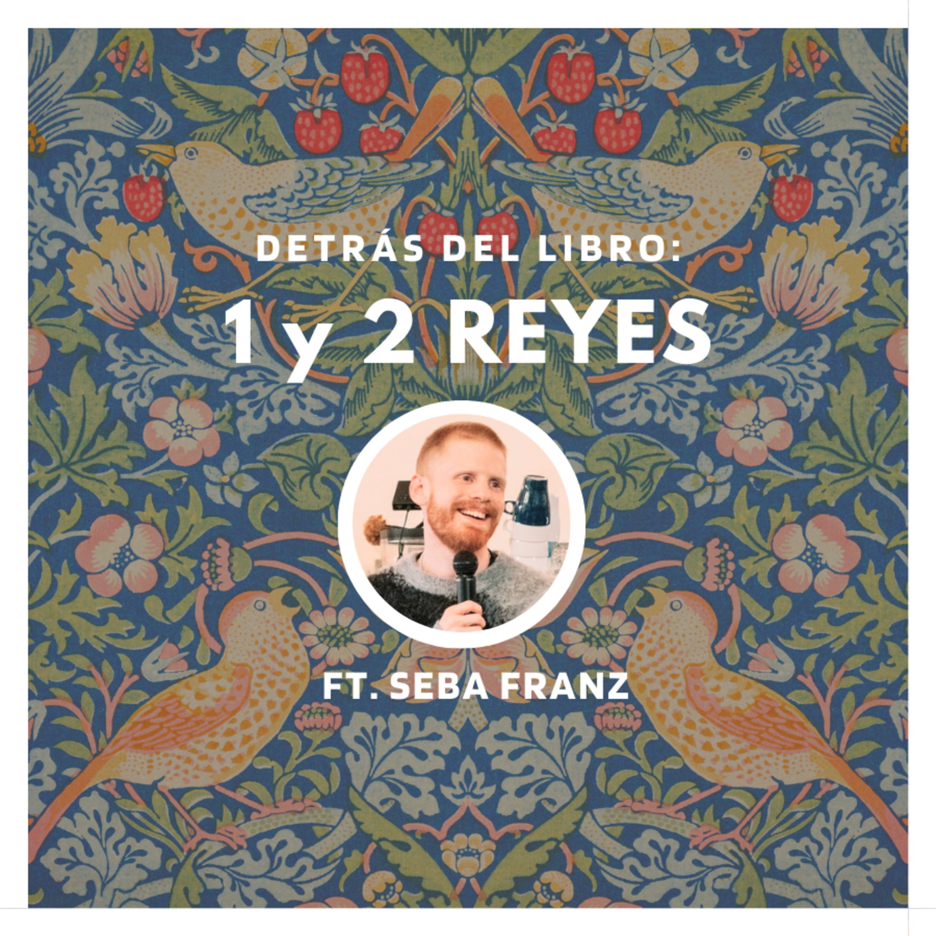 1 y 2 Reyes: Detrás del Libro | Ft. Sebastián Franz