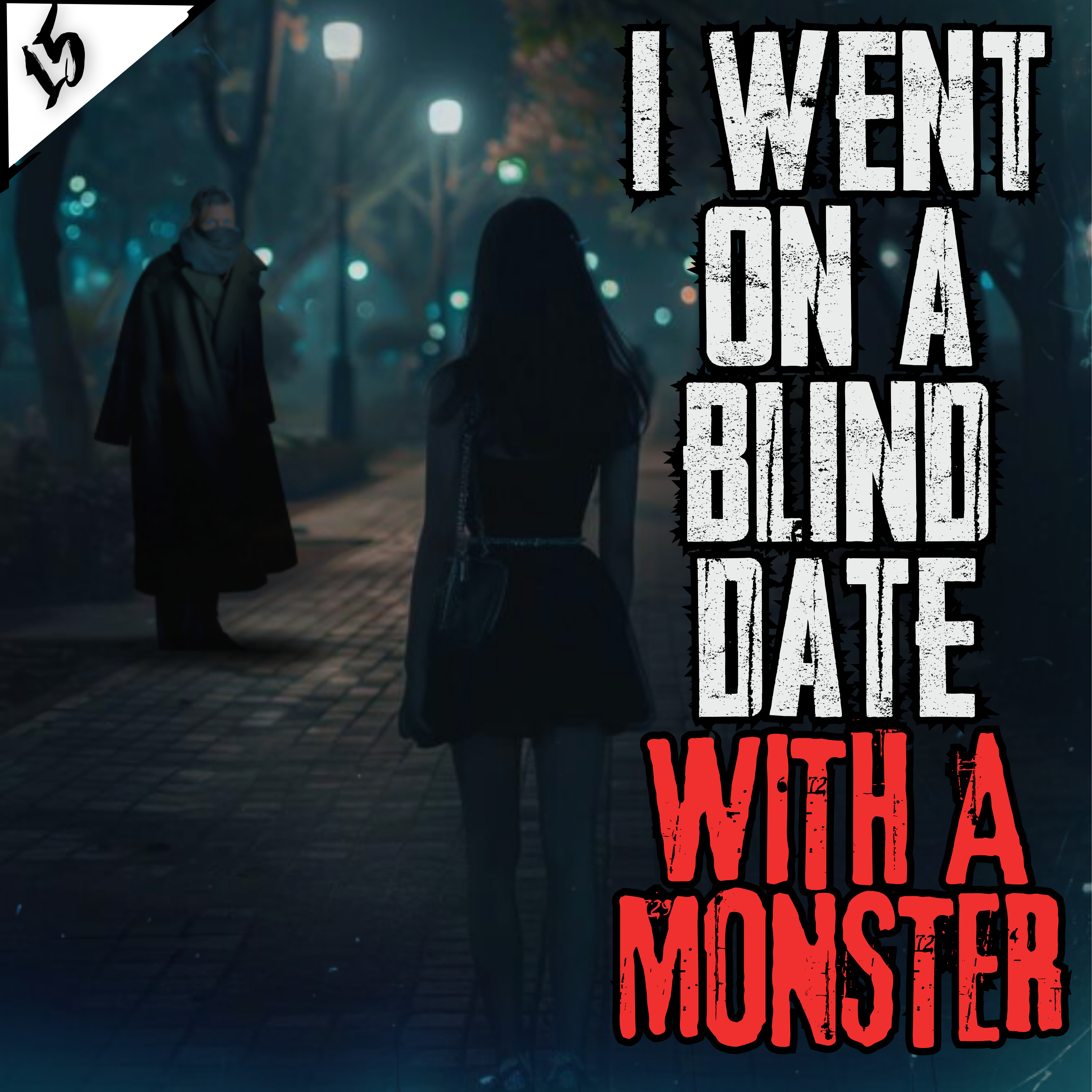 I Went On A Blind Date With A Monster | Nosleep Story