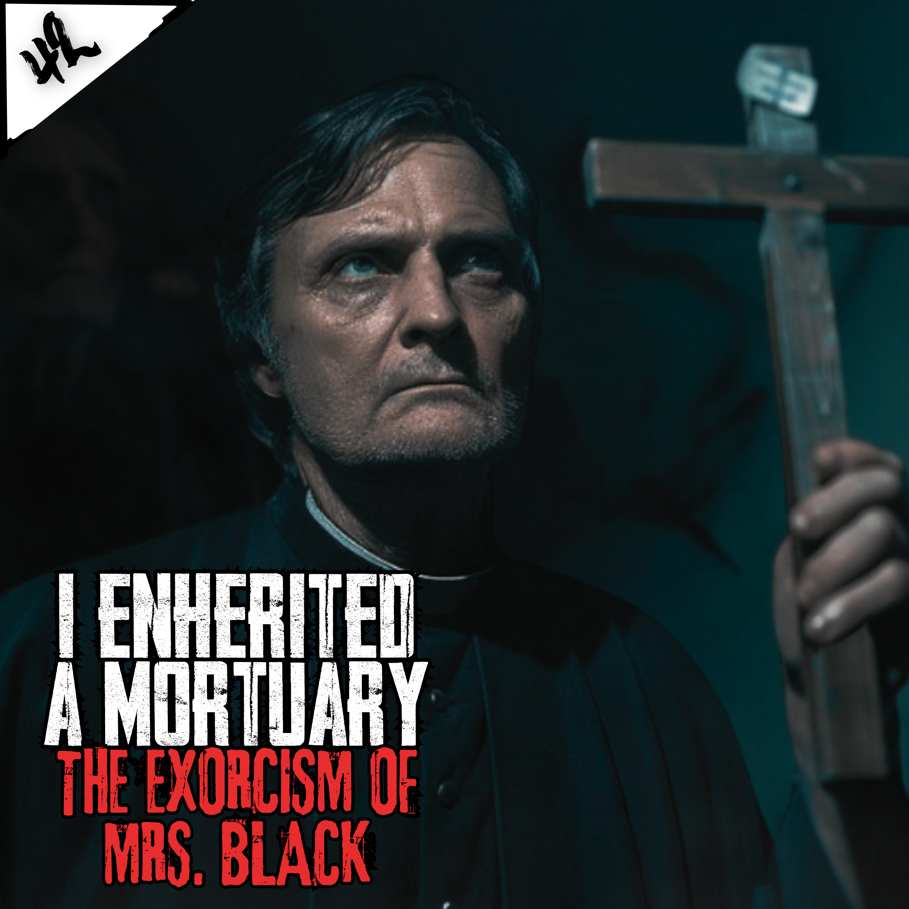 I Inherited A Mortuary. The Exorcism of Mrs. Black | Pt. VIII | feat Doctor Plague