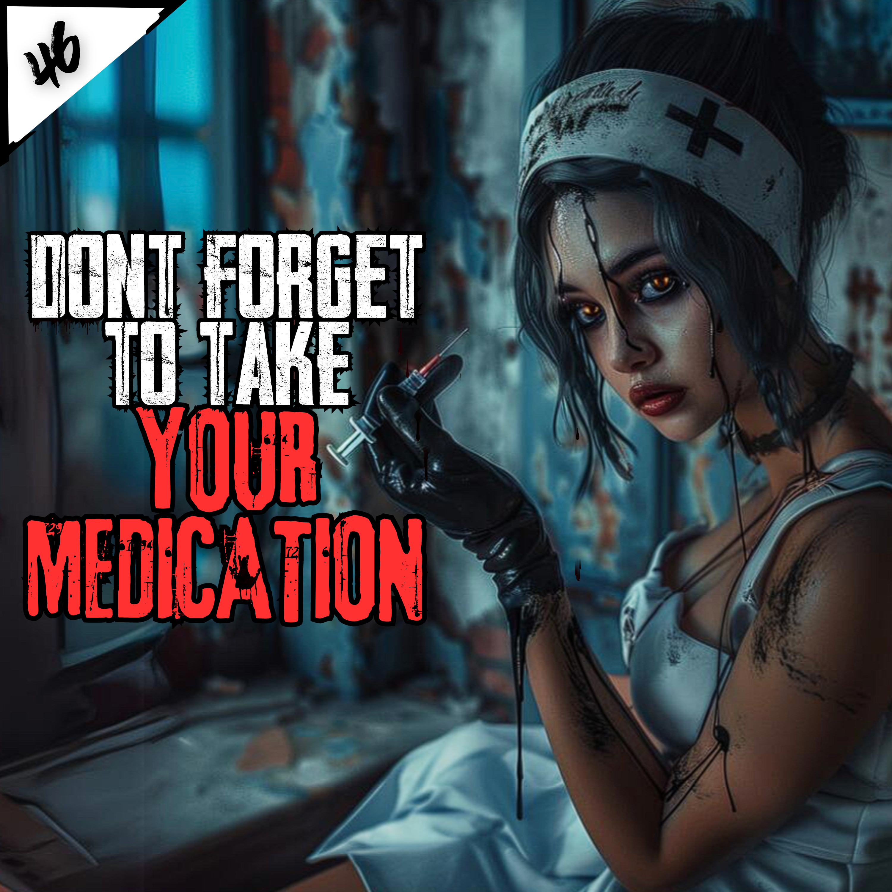 Don't Forget To Take Your Medication | Creepypasta