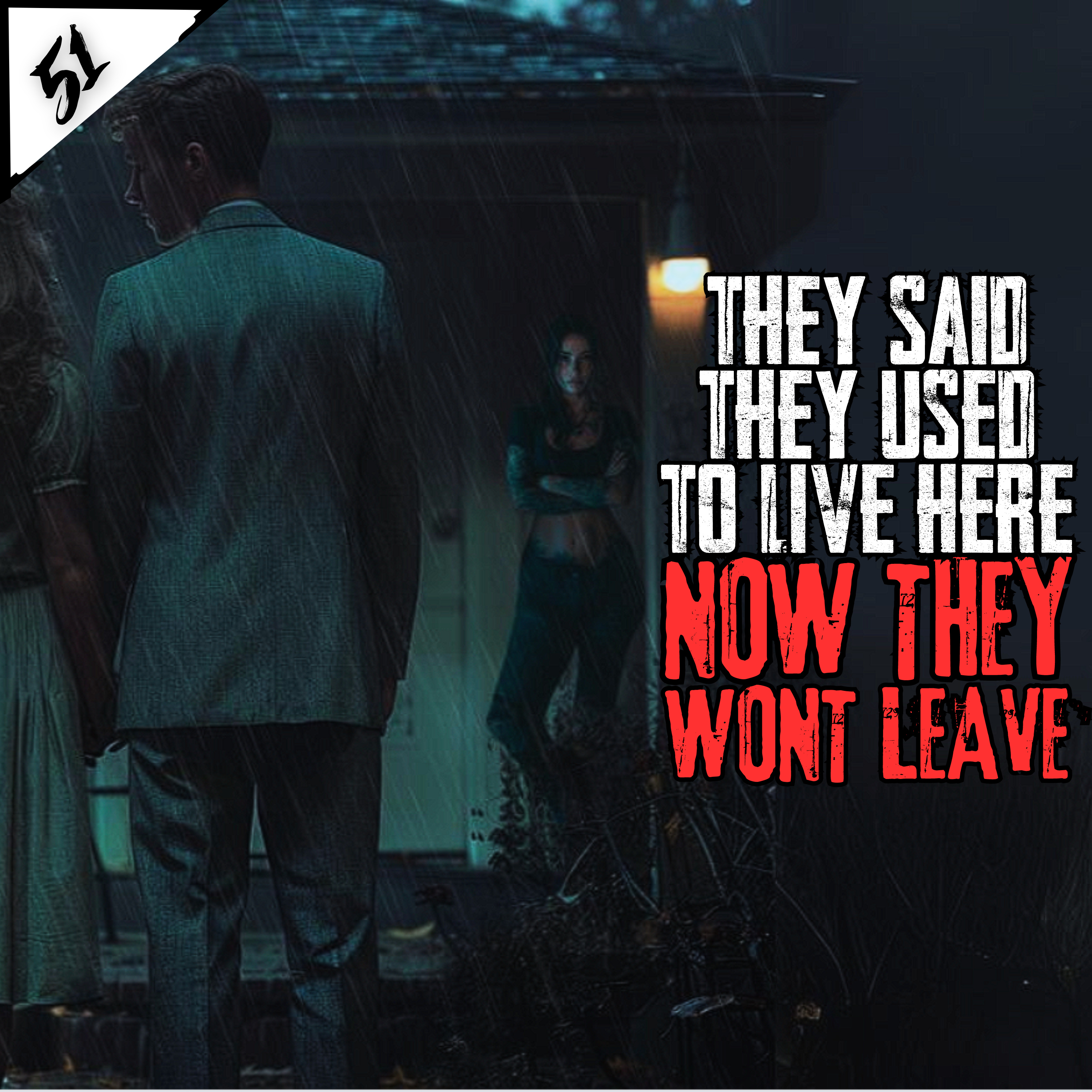They Said They Used To Live Here. Now They Wont Leave | NoSleep Story