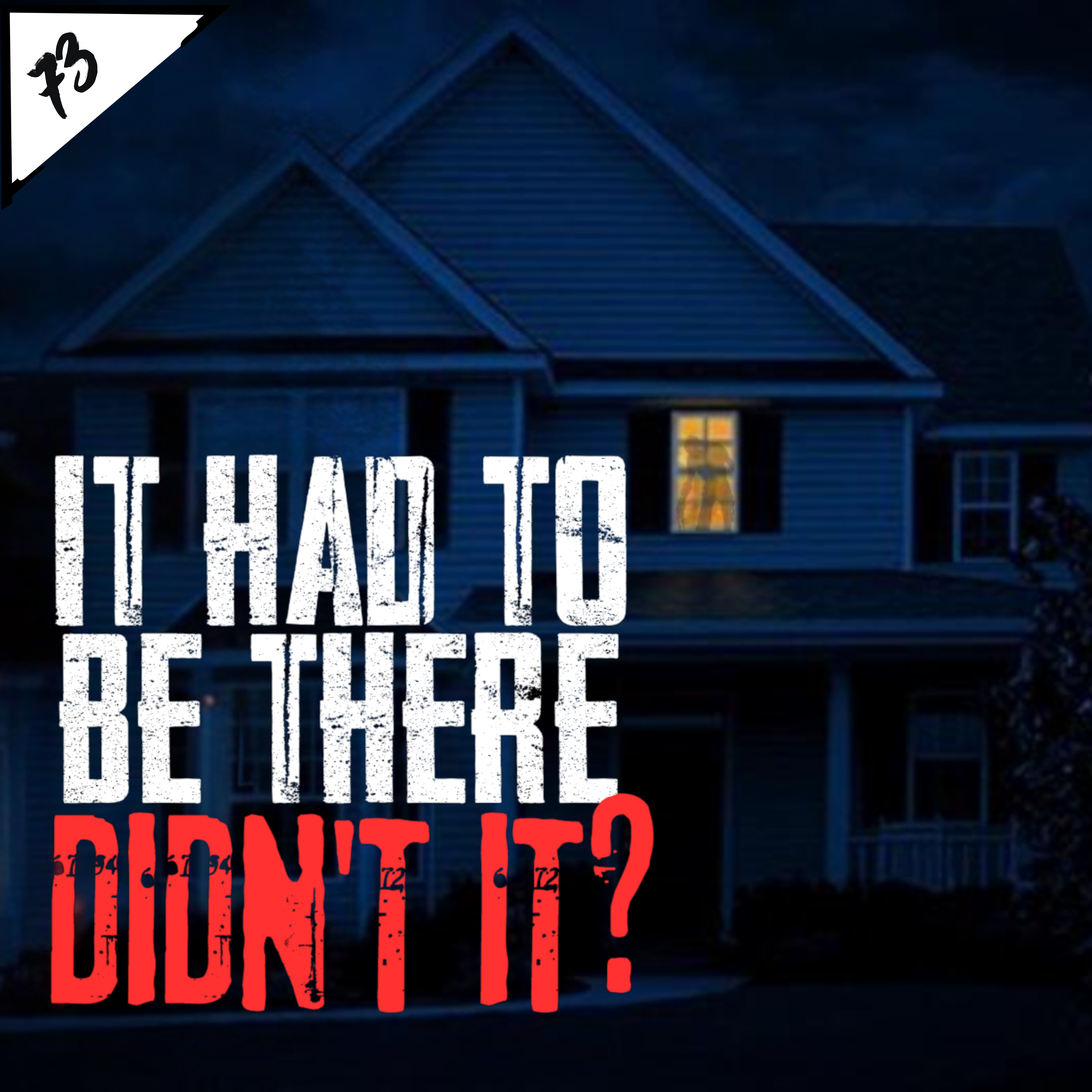 It Had To Be There, Didn't It? | Creepypasta