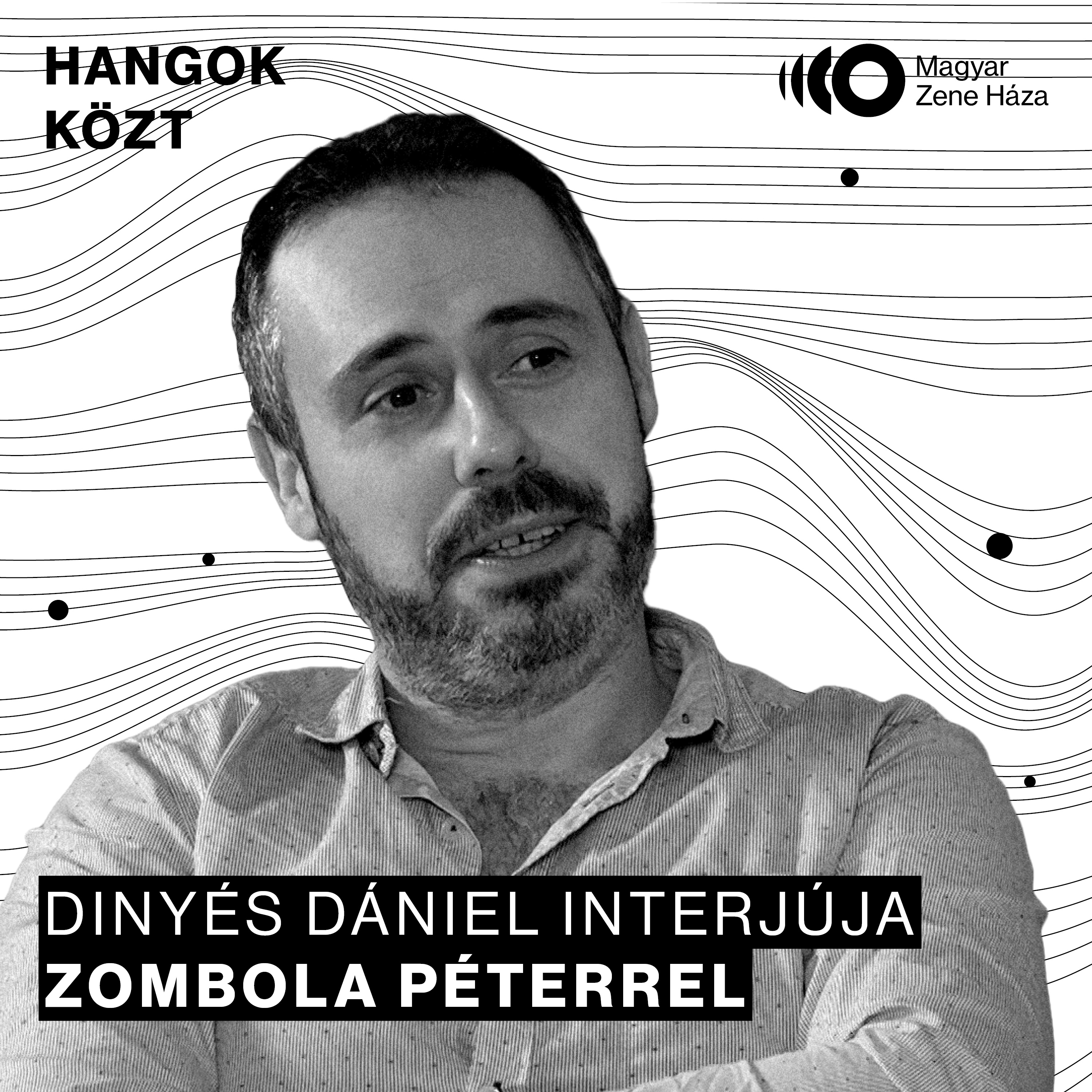Hangok közt #23 I Zombola Péter episode artwork