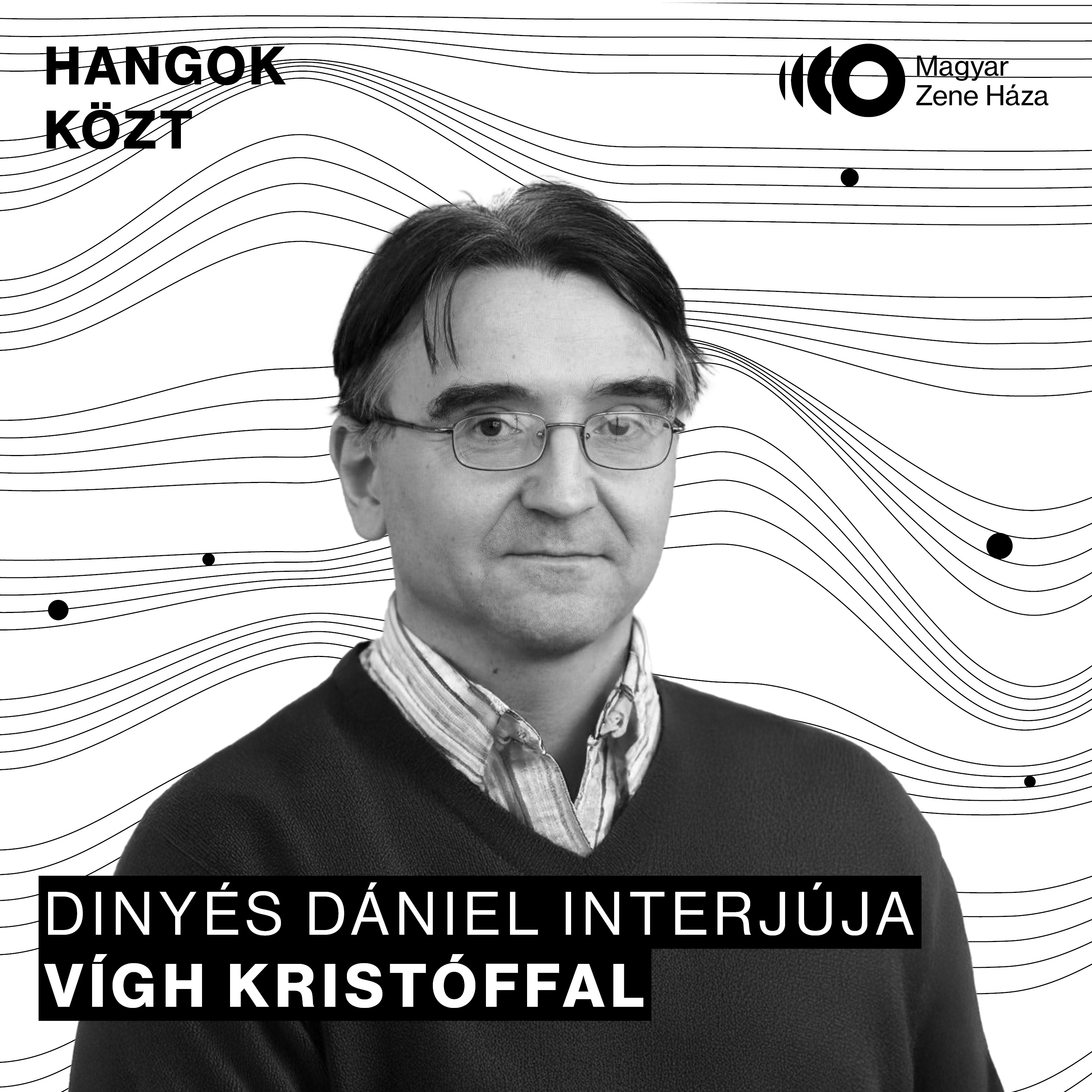 Hangok közt #92 I Vígh Kristóf episode artwork
