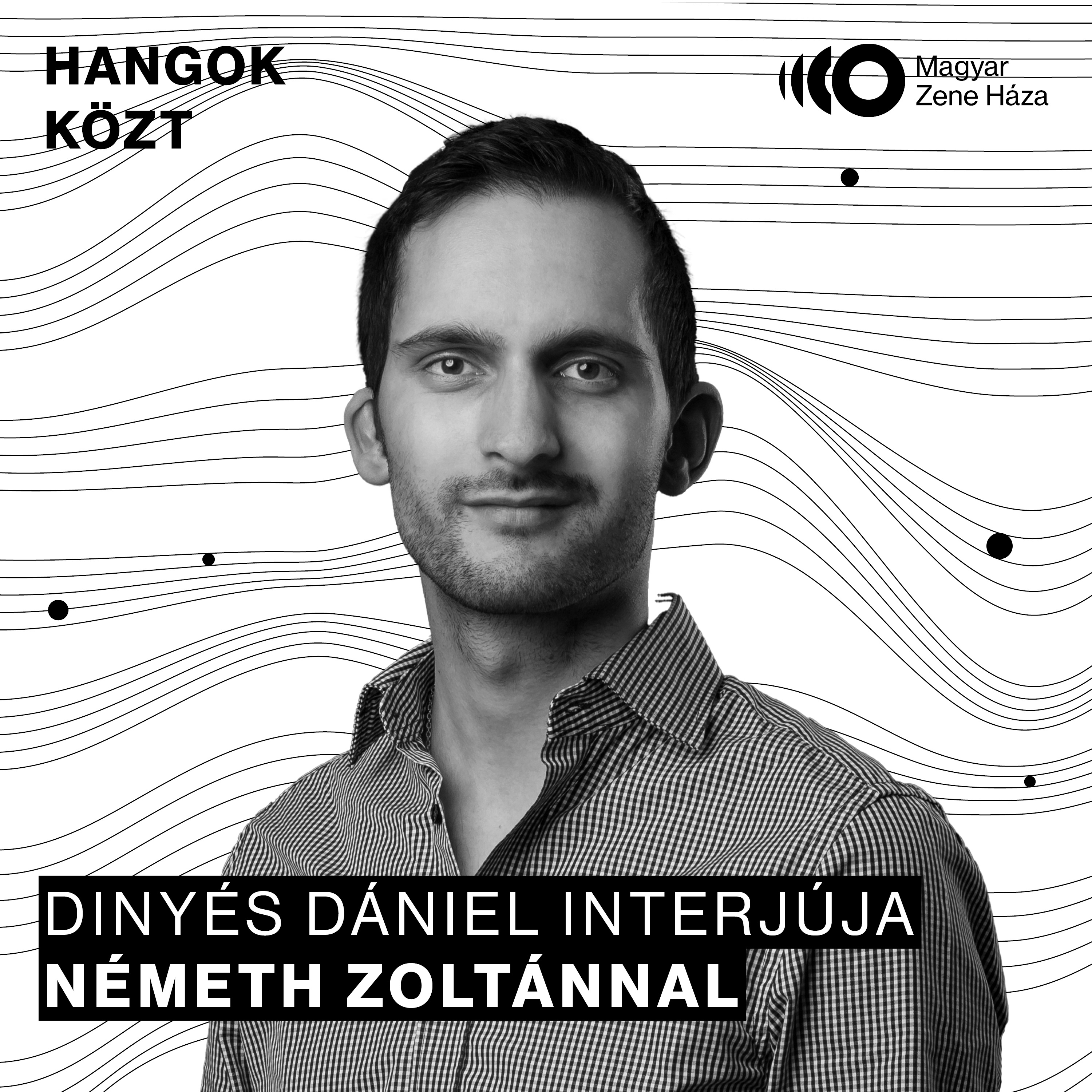Hangok közt #103 I Németh Zoltán episode artwork