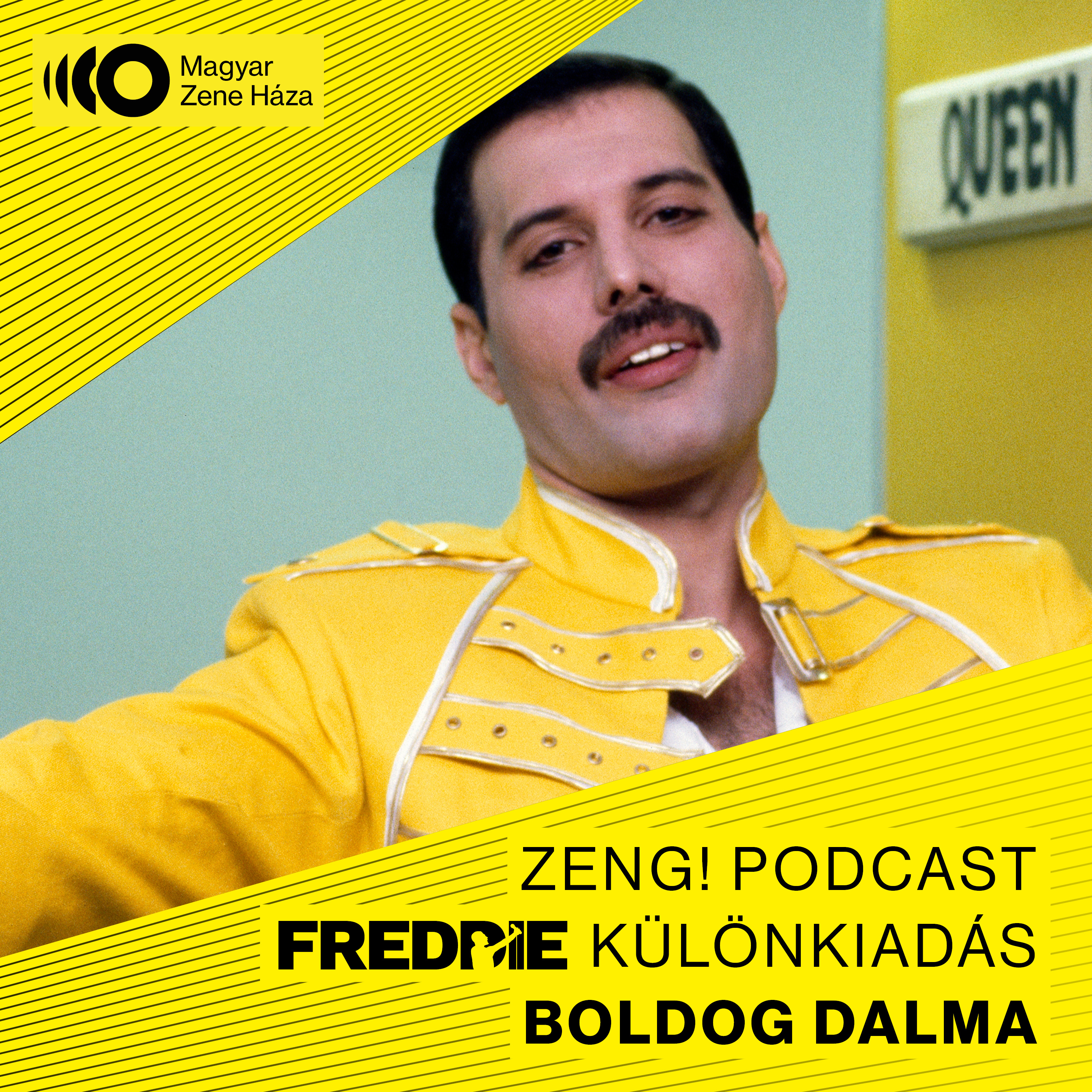 "A vezetésnek fogalma nem volt arról, hogy ez a zenekar milyen" - FREDDIE | Zeng! podcast #21