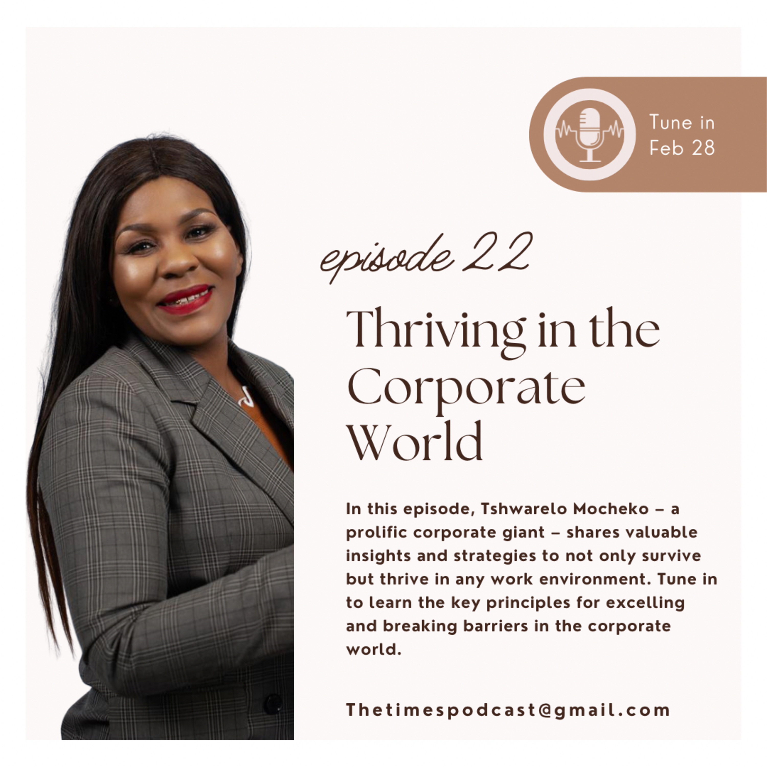 Thriving in the corporate world: Breaking Barriers and Excelling at the Top - with Tshwarelo Mocheko episode artwork