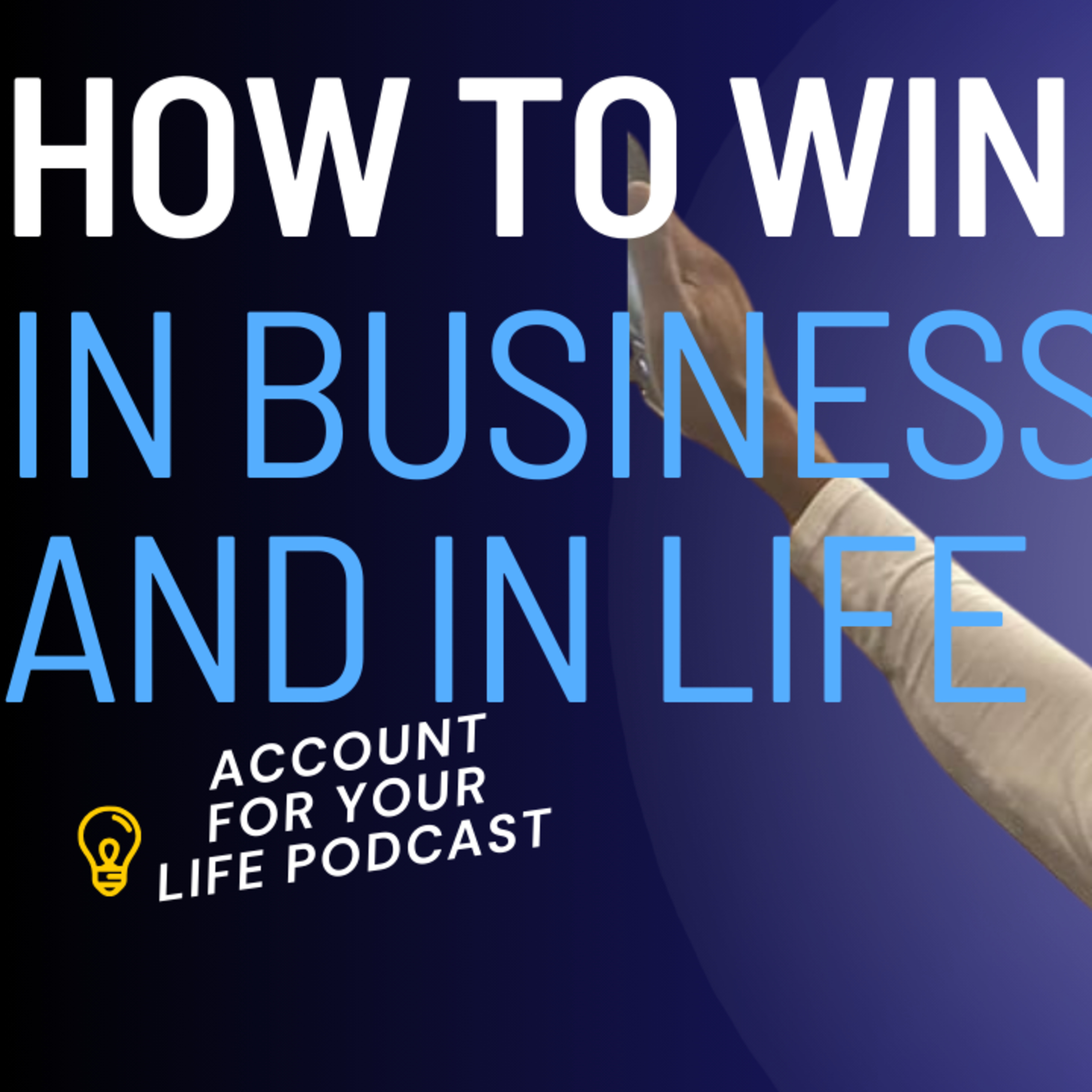 Unlock Your Potential: 6 Biblical Principles to Win in Business & Life episode artwork