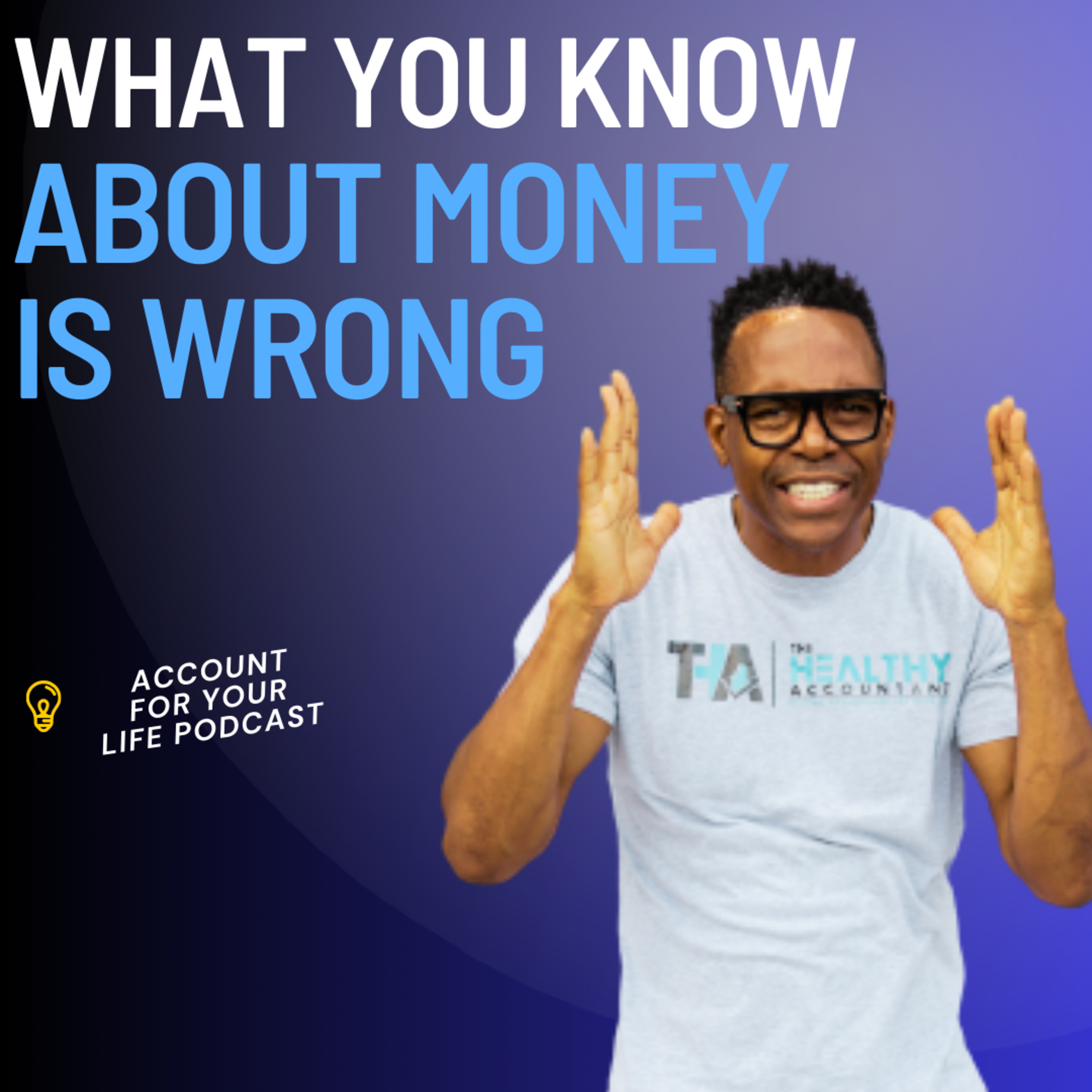 How faith driven people get money all wrong episode artwork