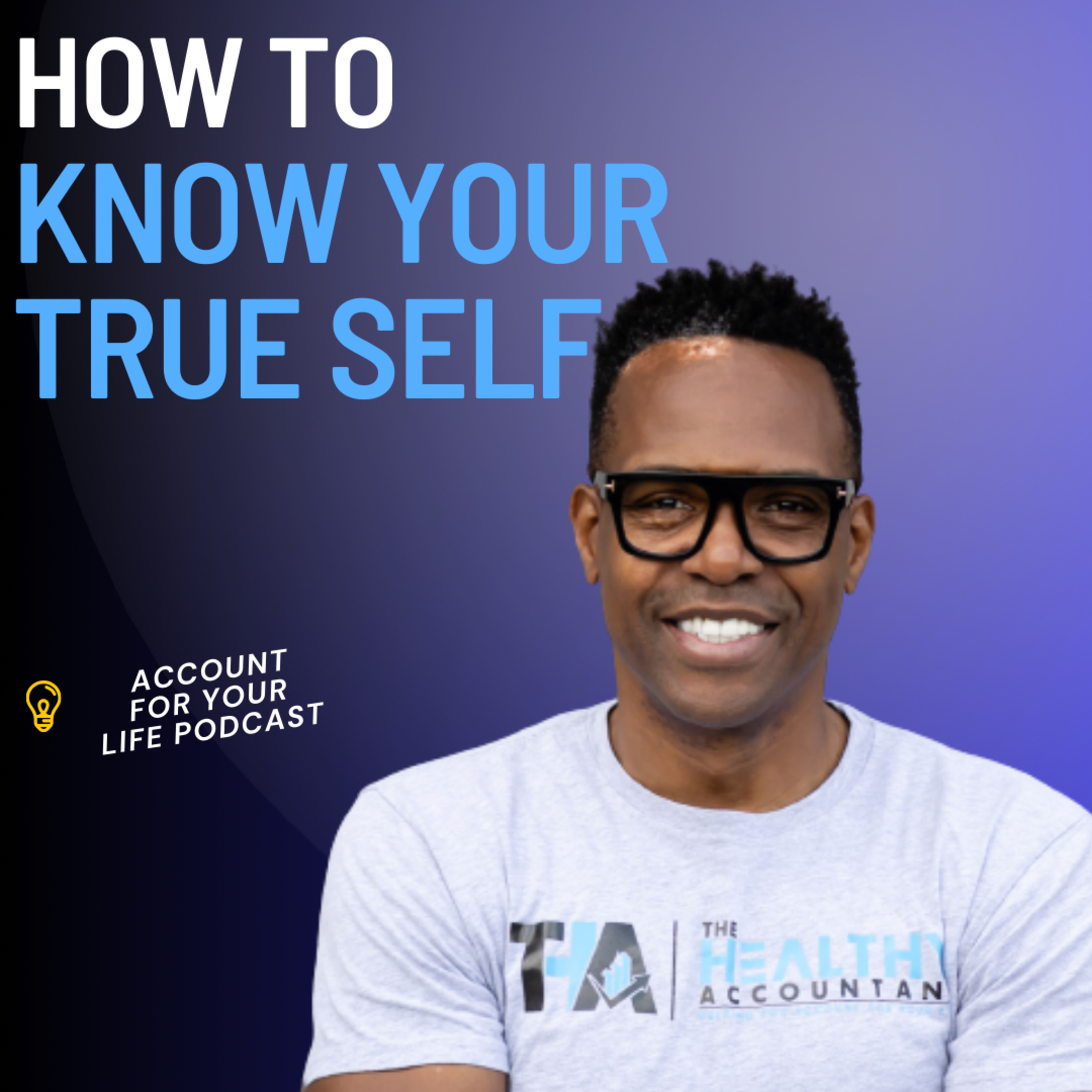 The power of knowing your true self episode artwork