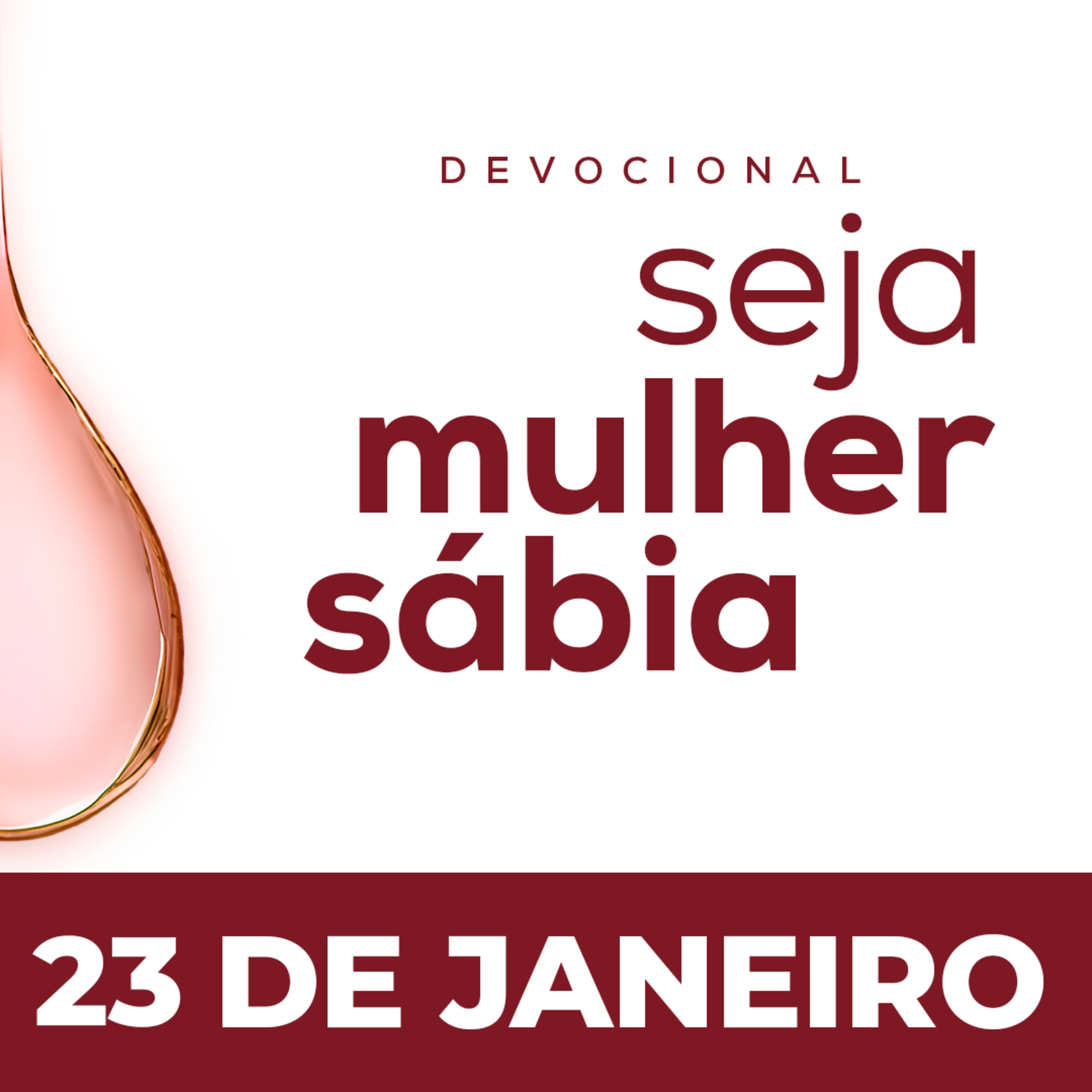 Seja Mulher Sábia - 23/Jan