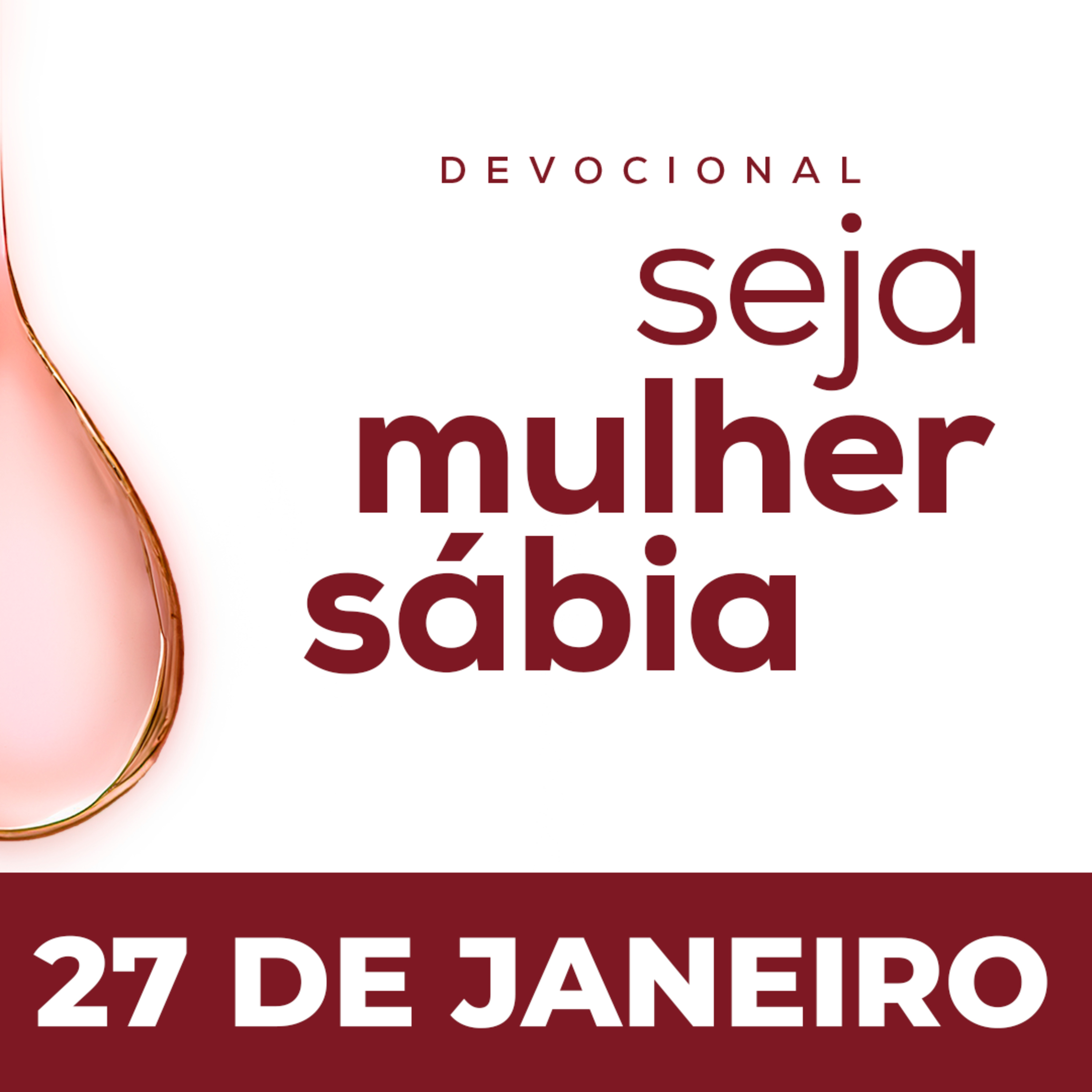 Seja Mulher Sábia - 27/Jan