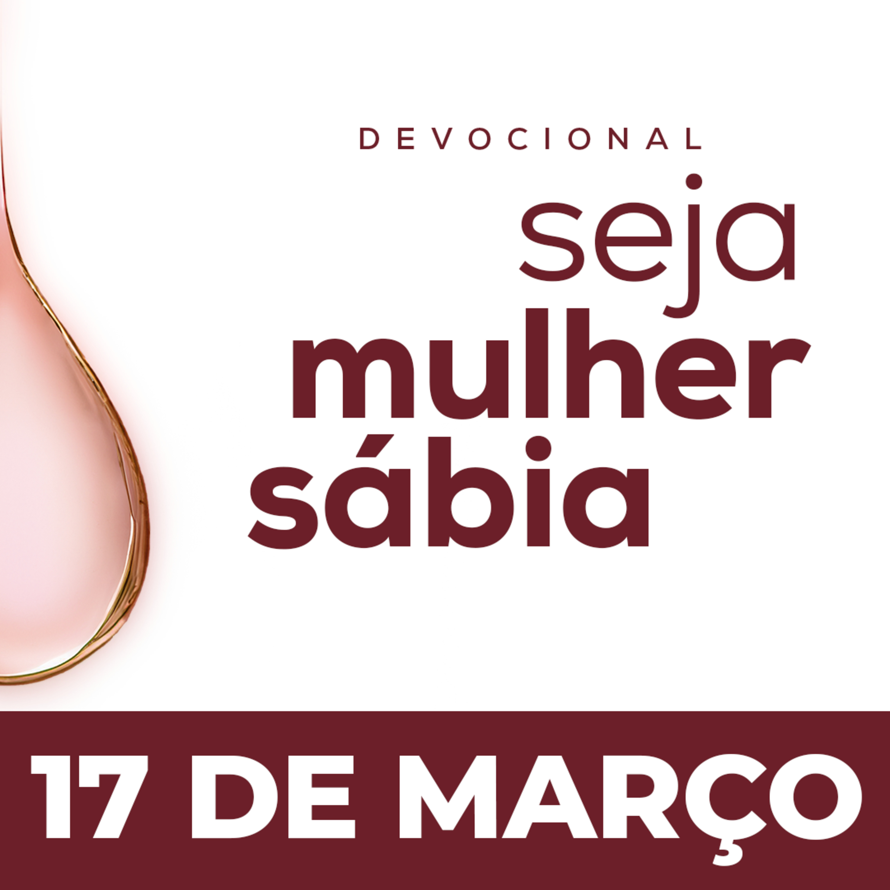 Seja Mulher Sábia - 17/Mar