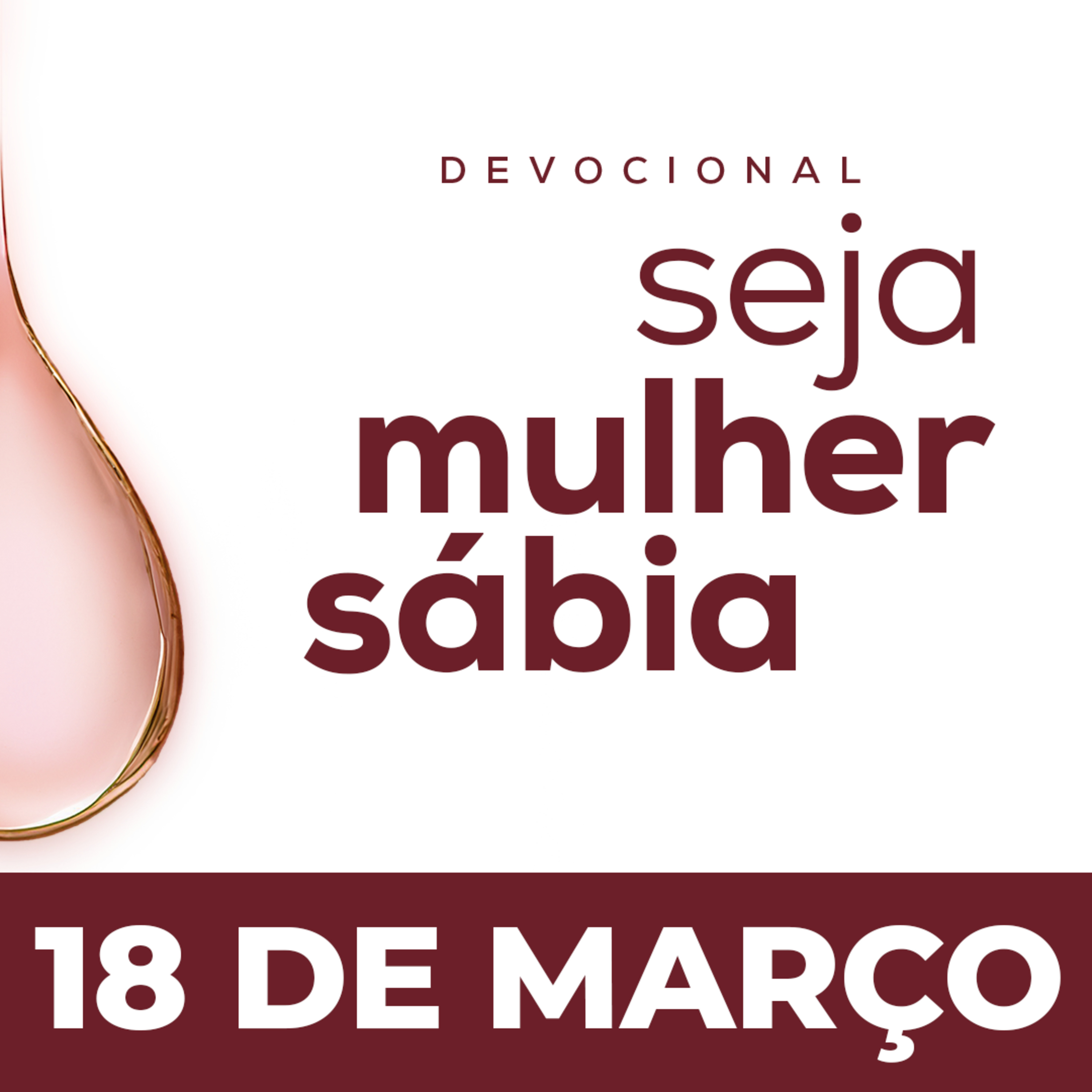 Seja Mulher Sábia - 18/Mar