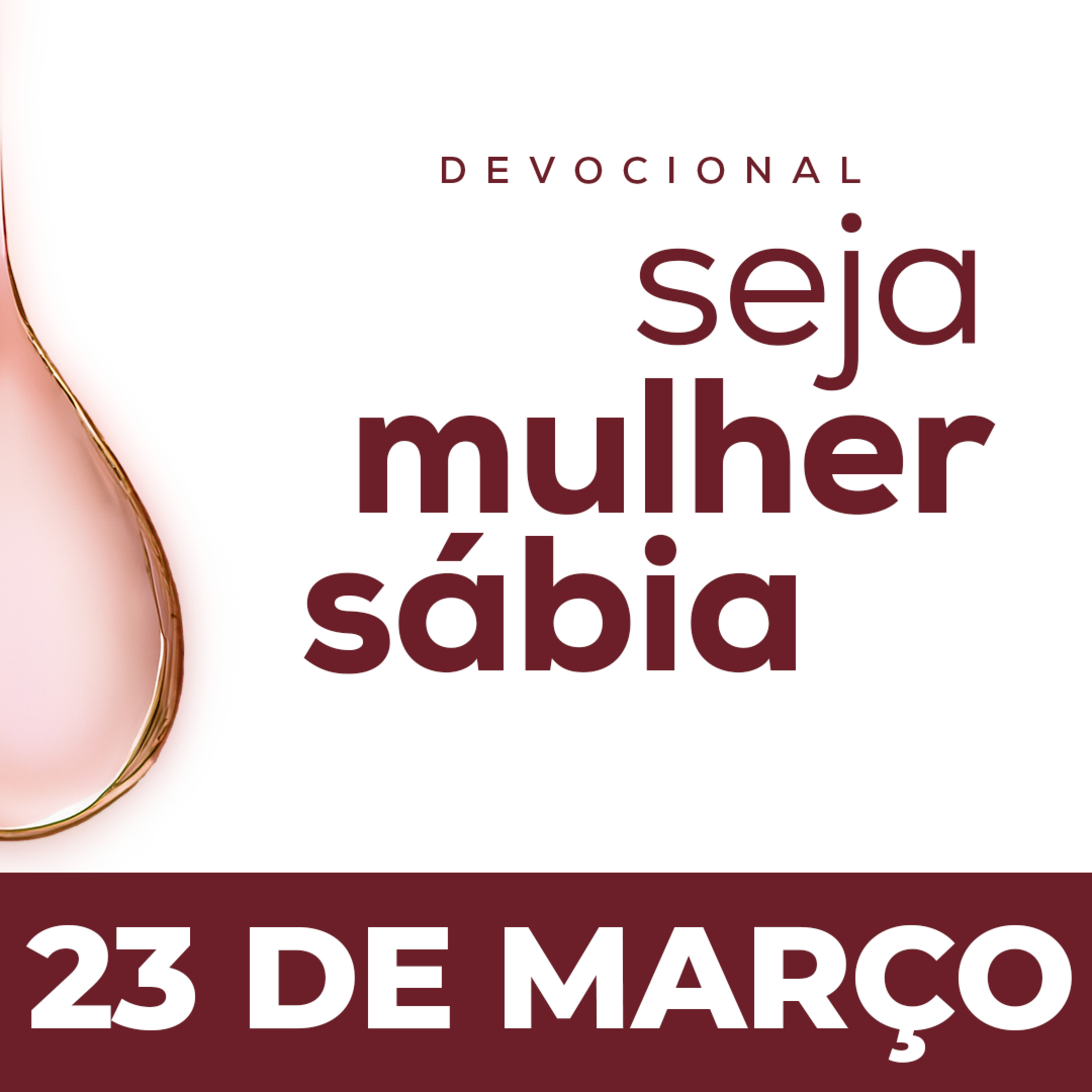 Seja Mulher Sábia - 23/Mar
