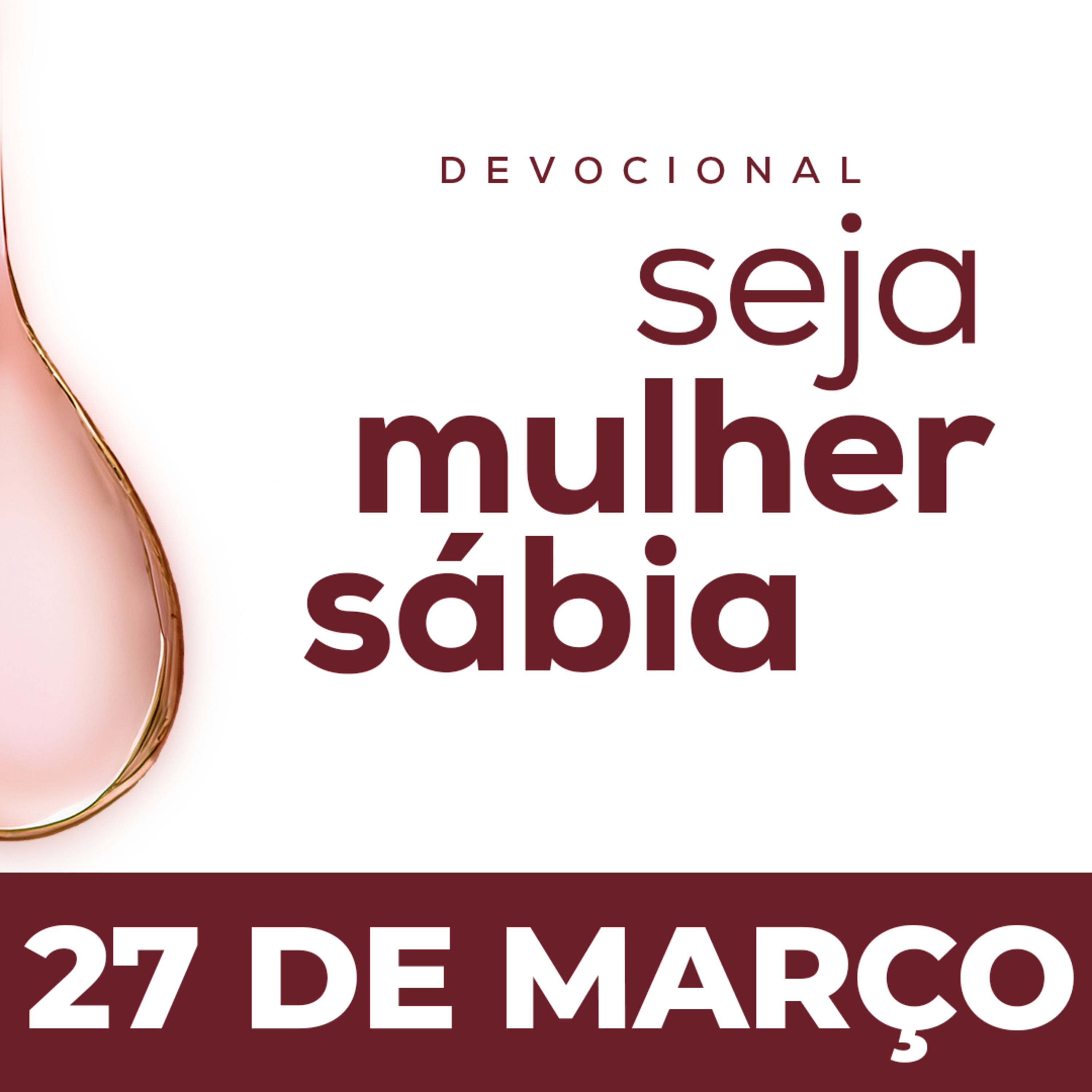 Seja Mulher Sábia - 27/Mar