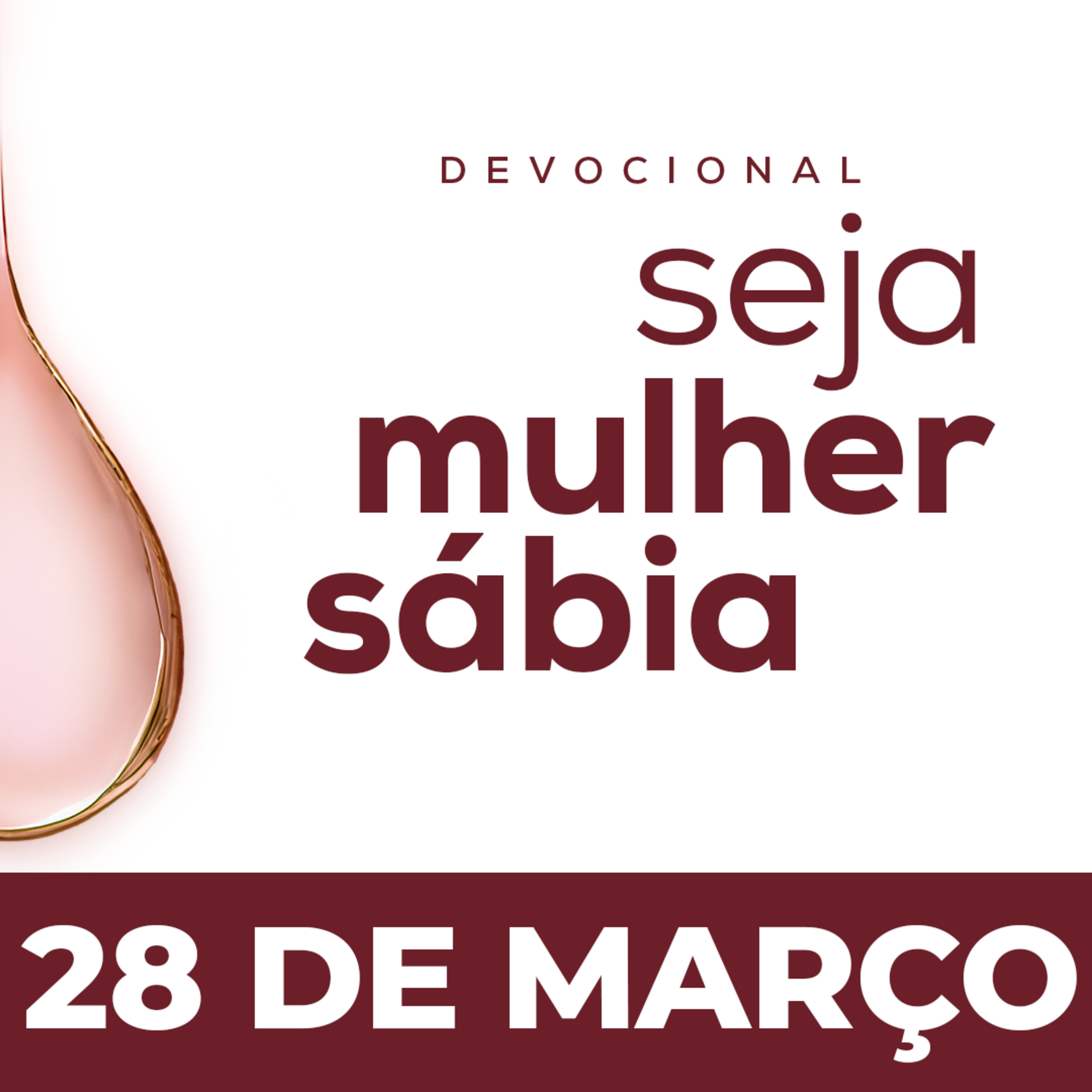 Seja Mulher Sábia - 28/Mar