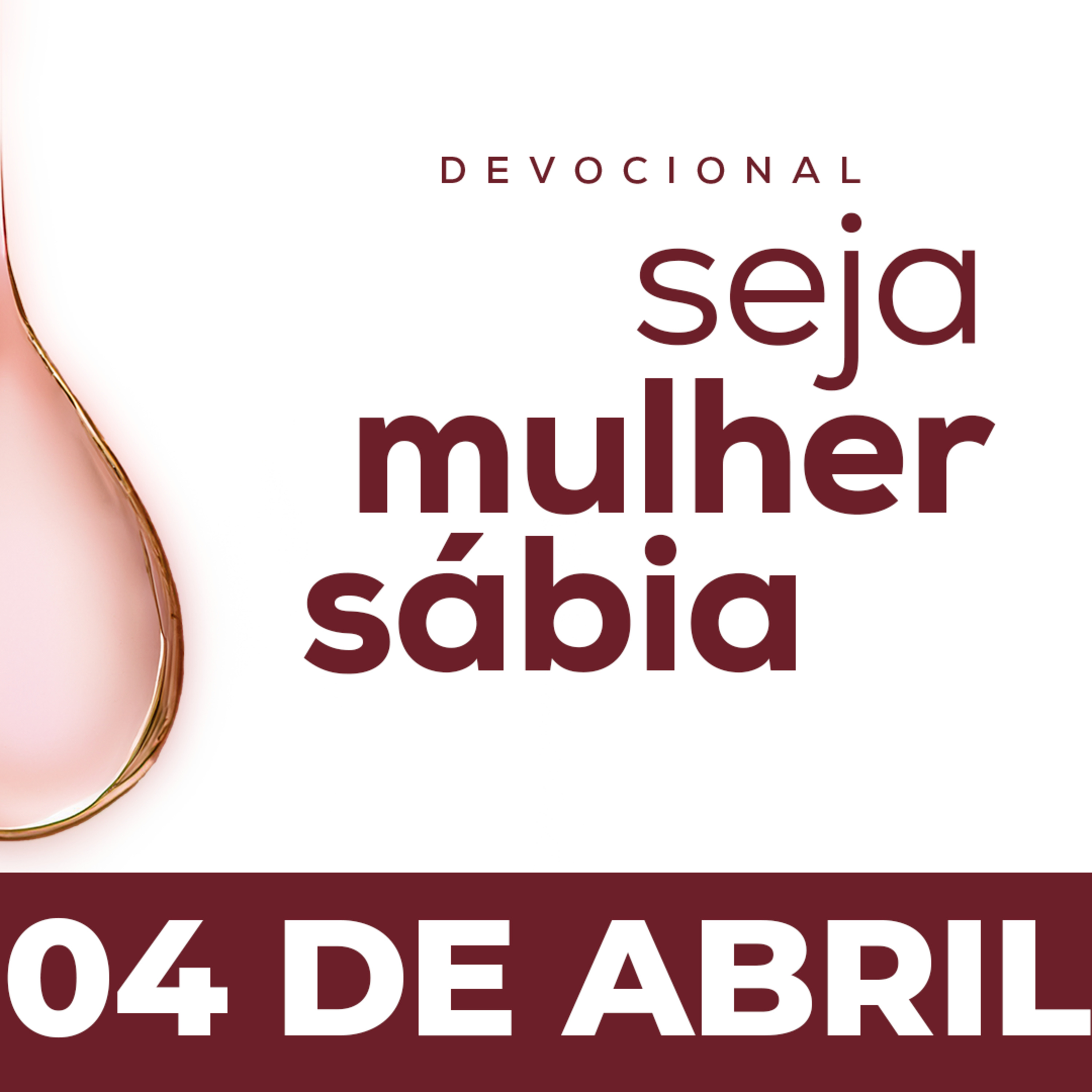 Seja Mulher Sábia - 04/Abr episode artwork