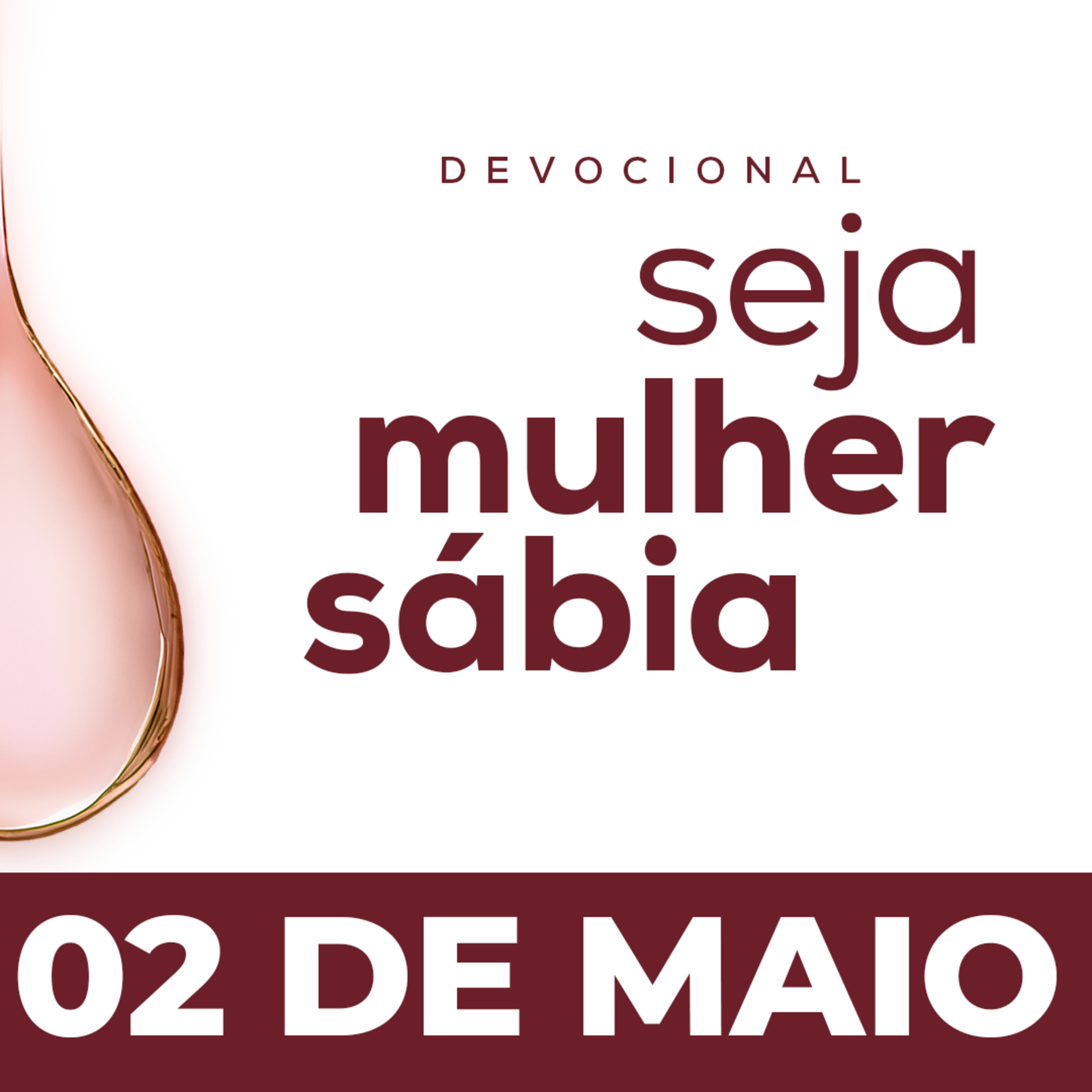Seja Mulher Sábia - 02/Mai