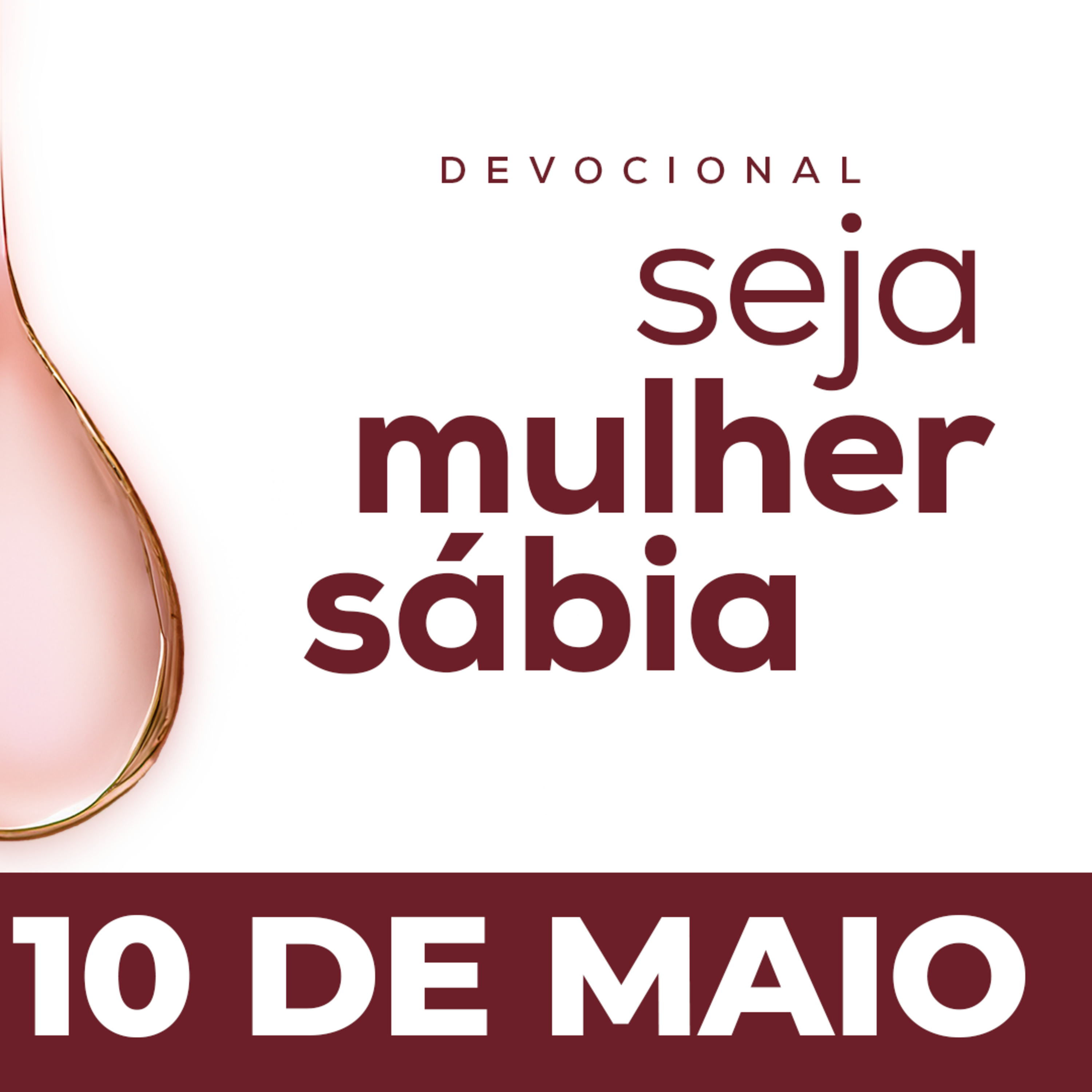 Seja Mulher Sábia - 10/Mai