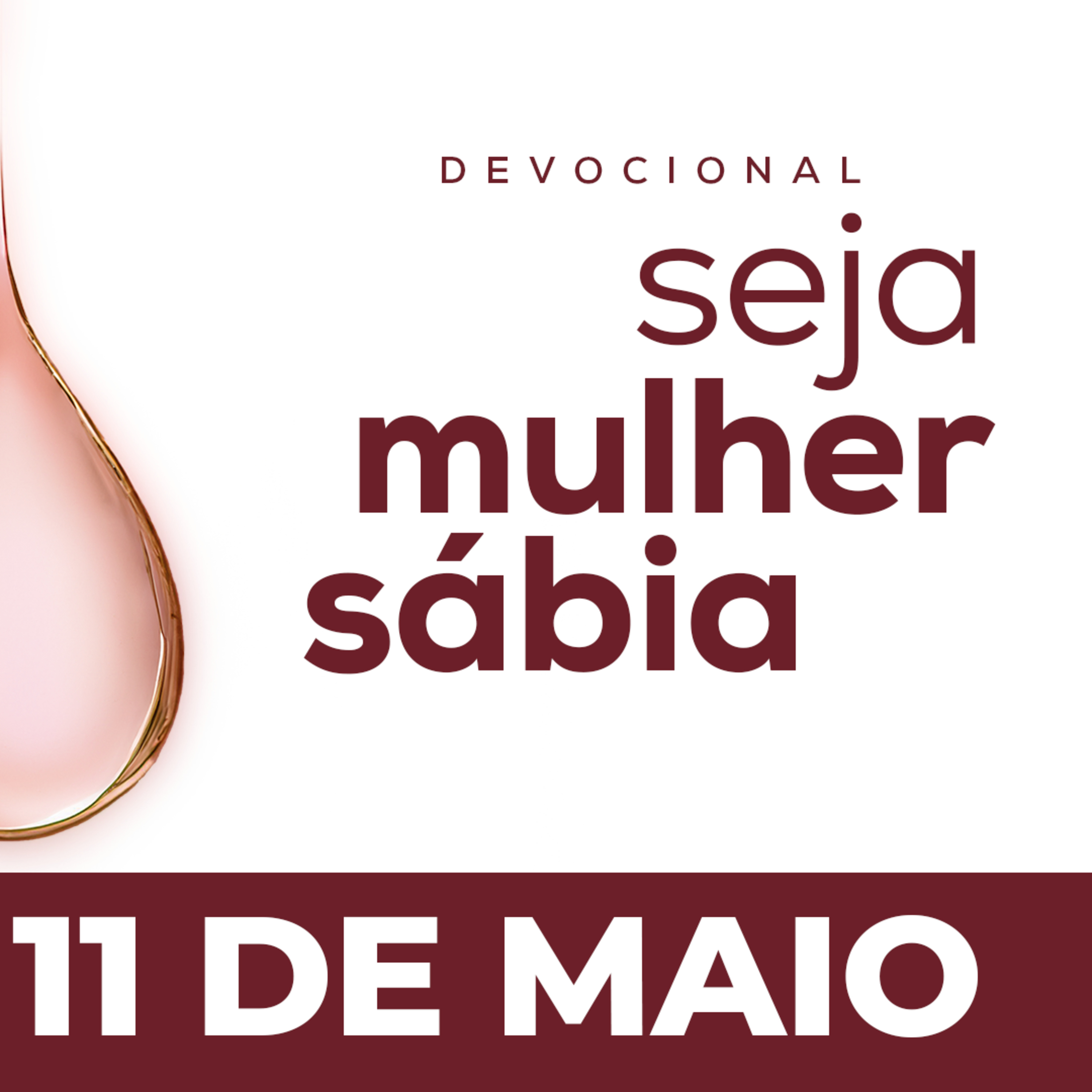 Seja Mulher Sábia - 11/Mai
