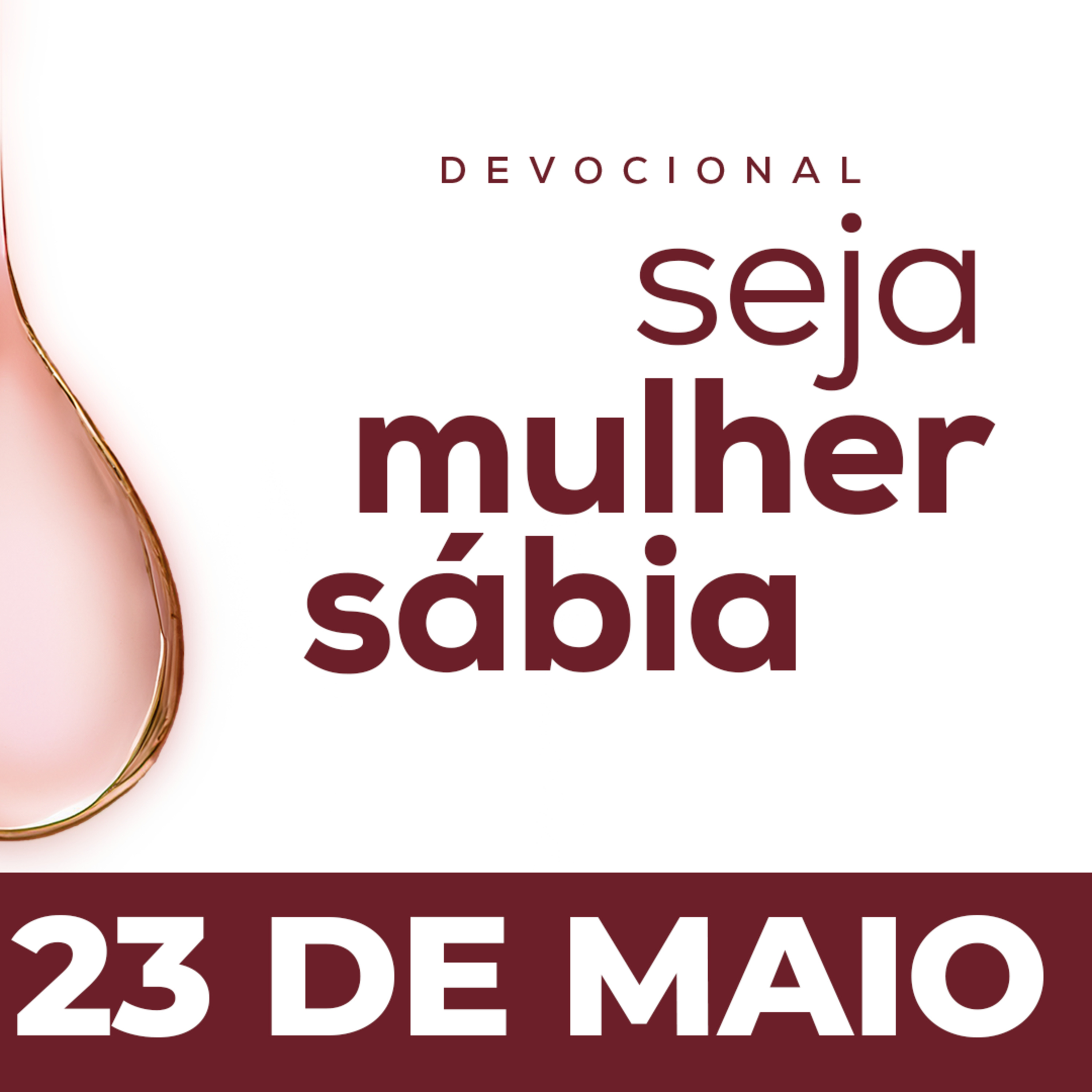 Seja Mulher Sábia - 23/Mai