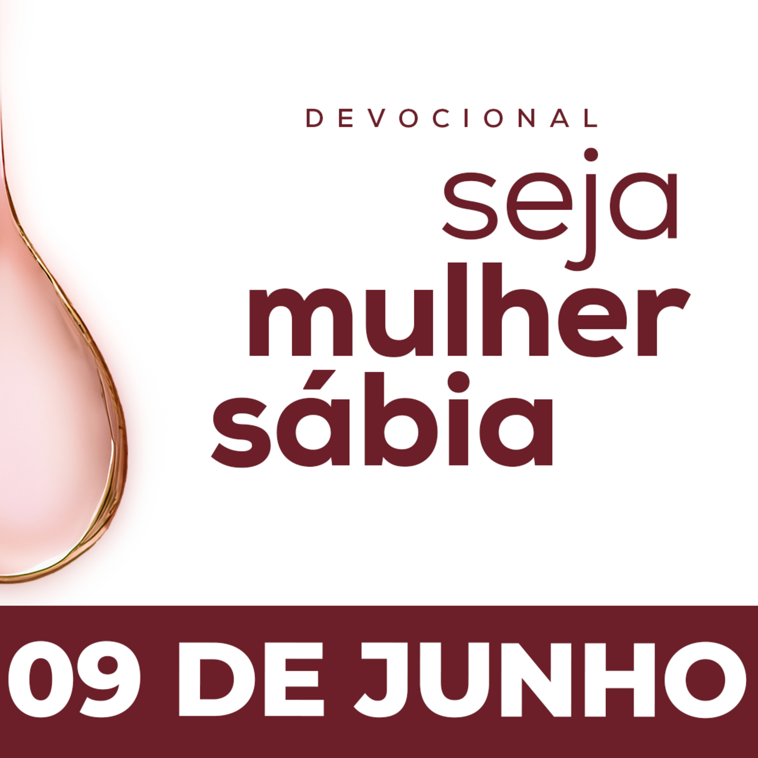 Seja Mulher Sábia - 09/Jun