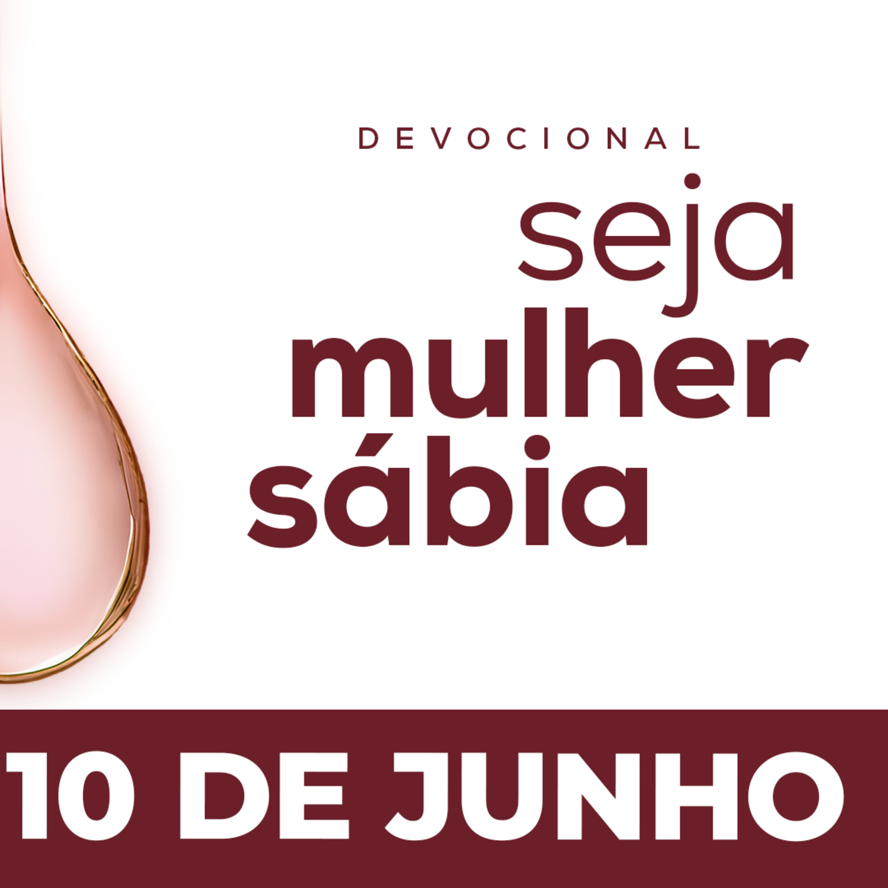 Seja Mulher Sábia - 10/Jun
