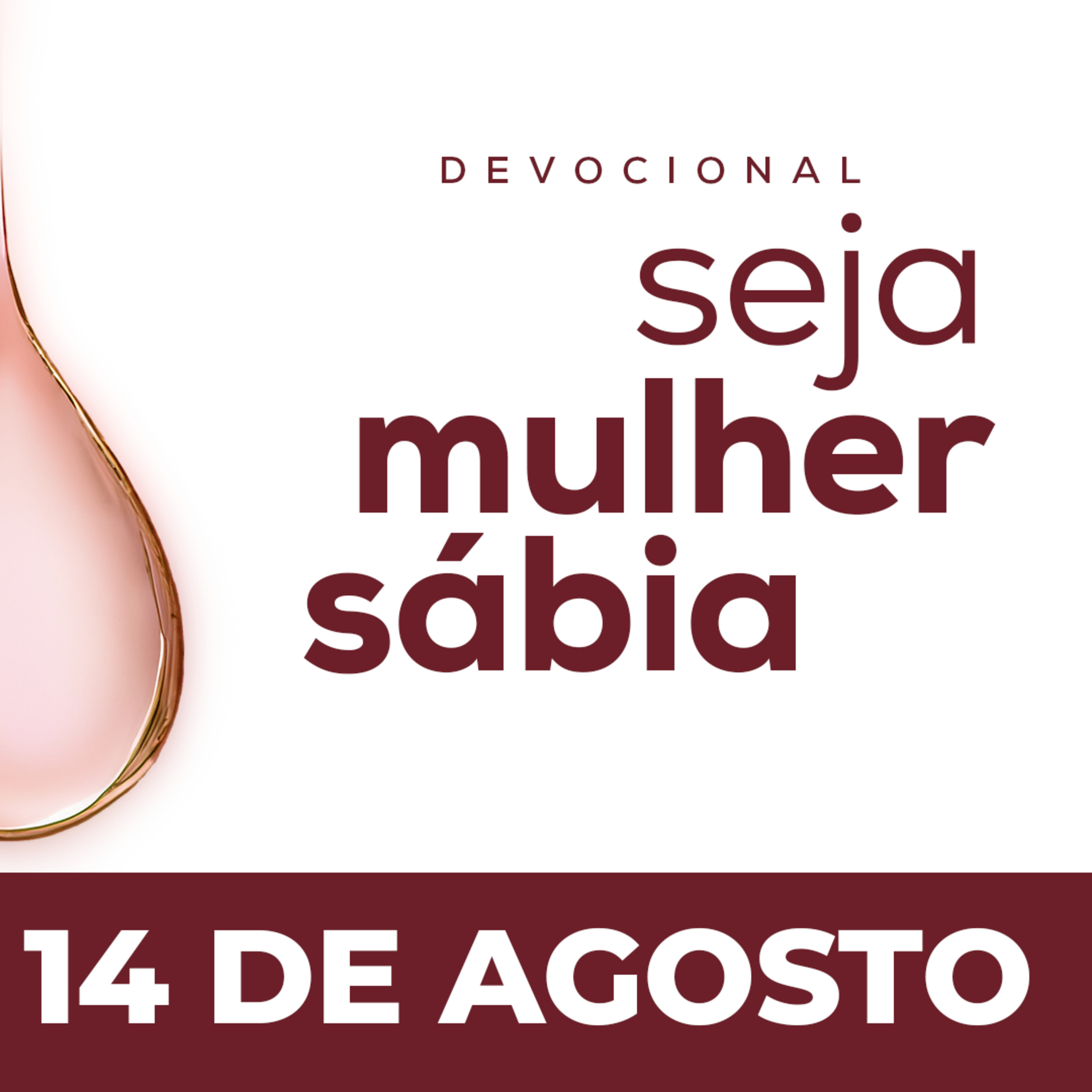 Seja Mulher Sábia - 14/Ago