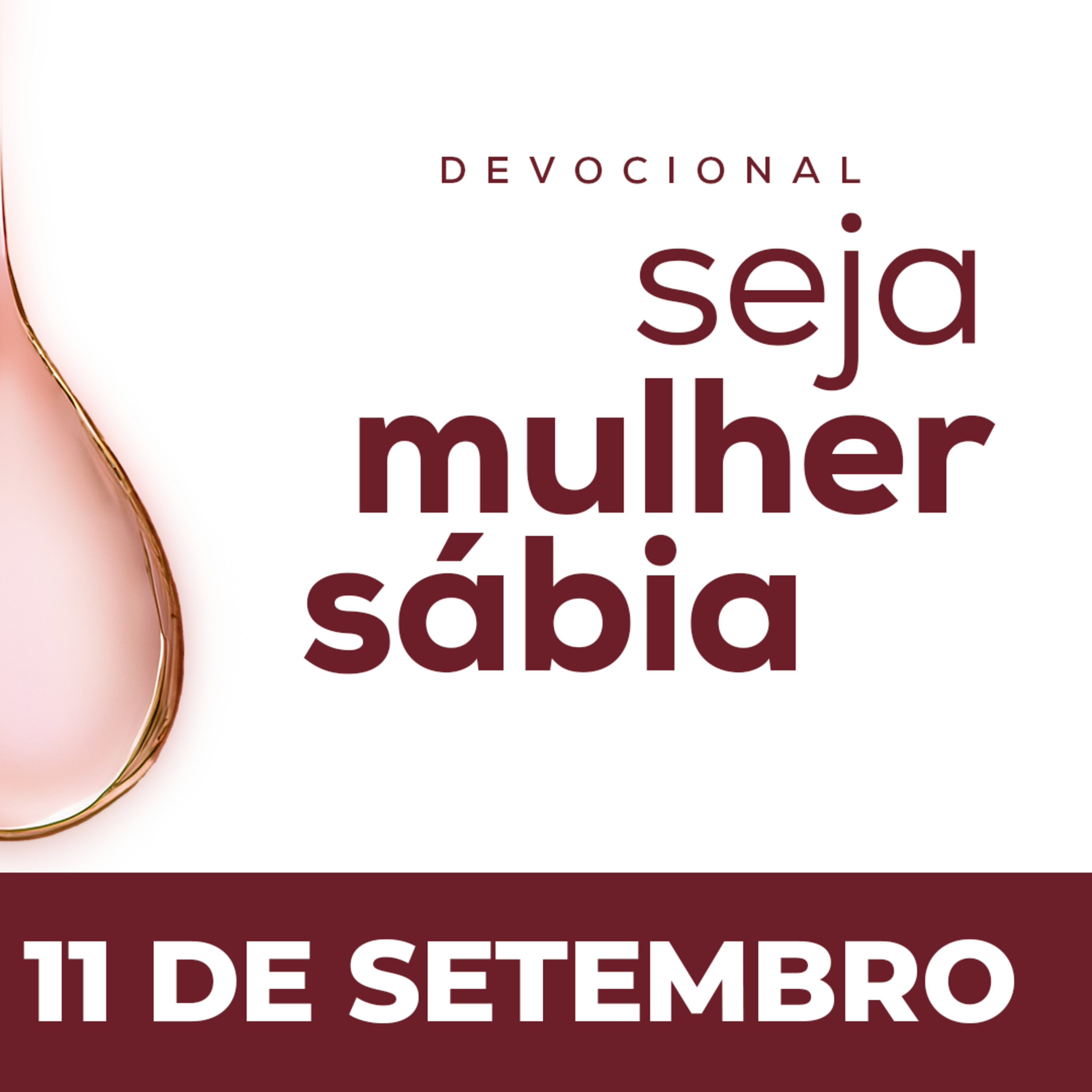 Seja Mulher Sábia - 11/Set