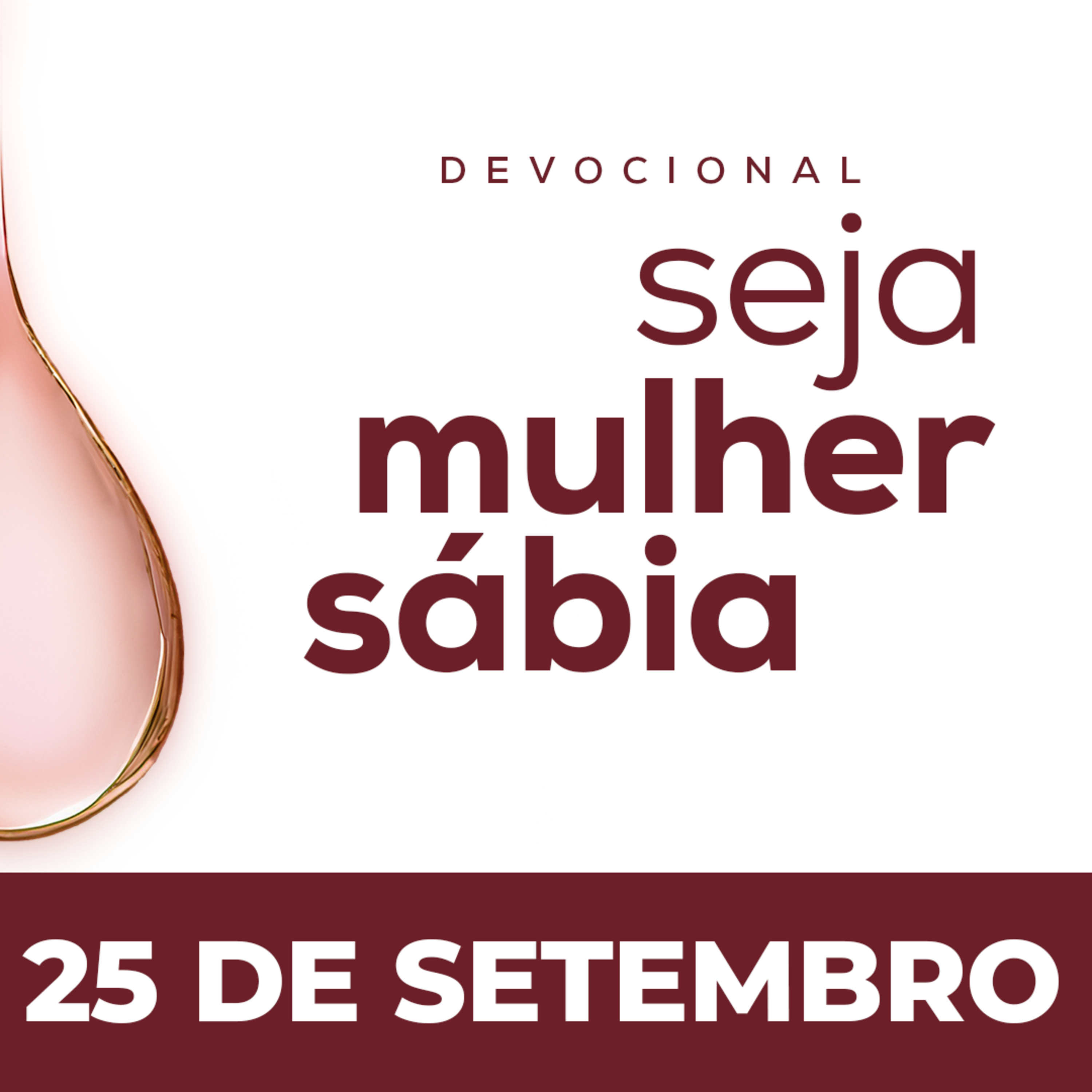 Seja Mulher Sábia - 25/Set