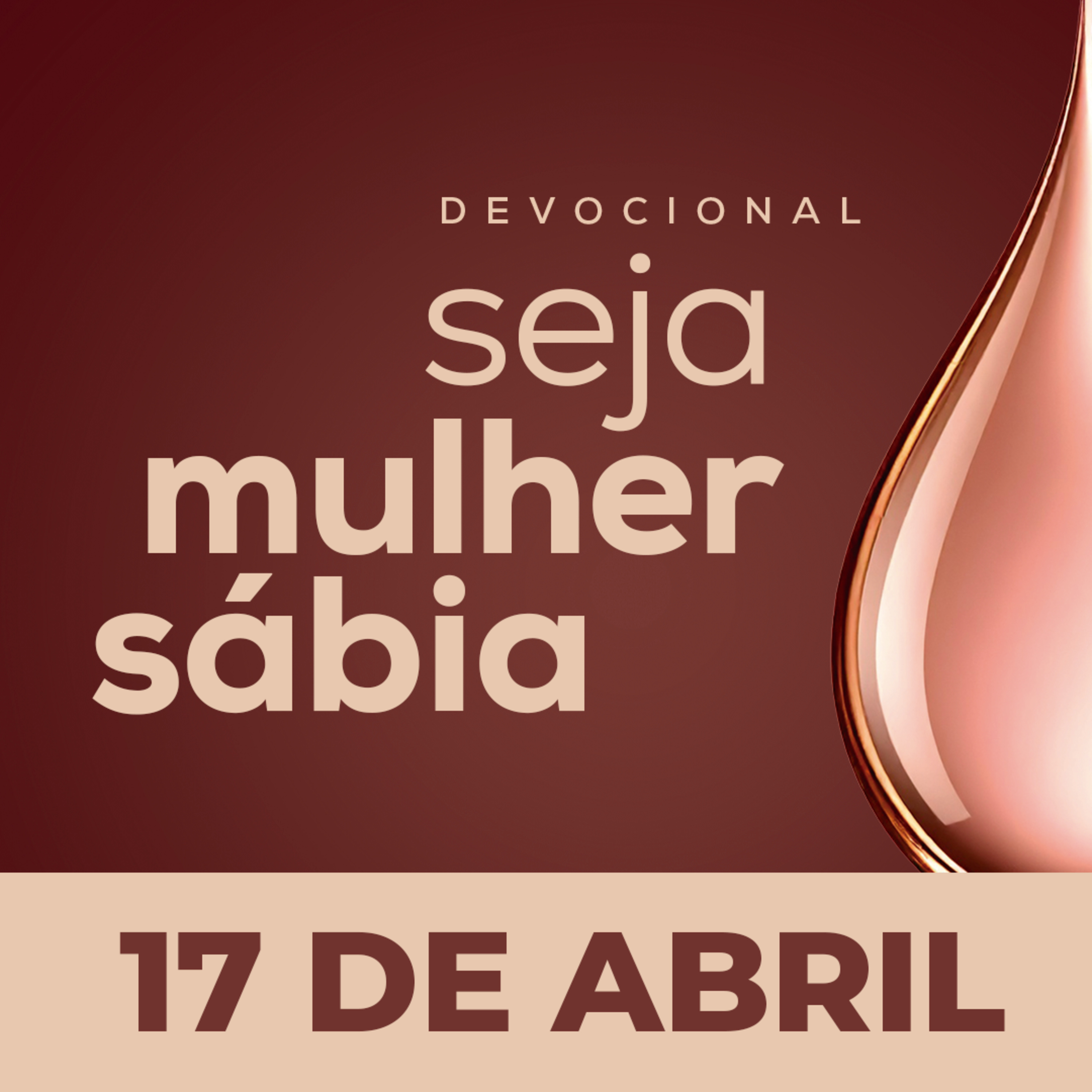 Seja Mulher Sábia - 17/Abr